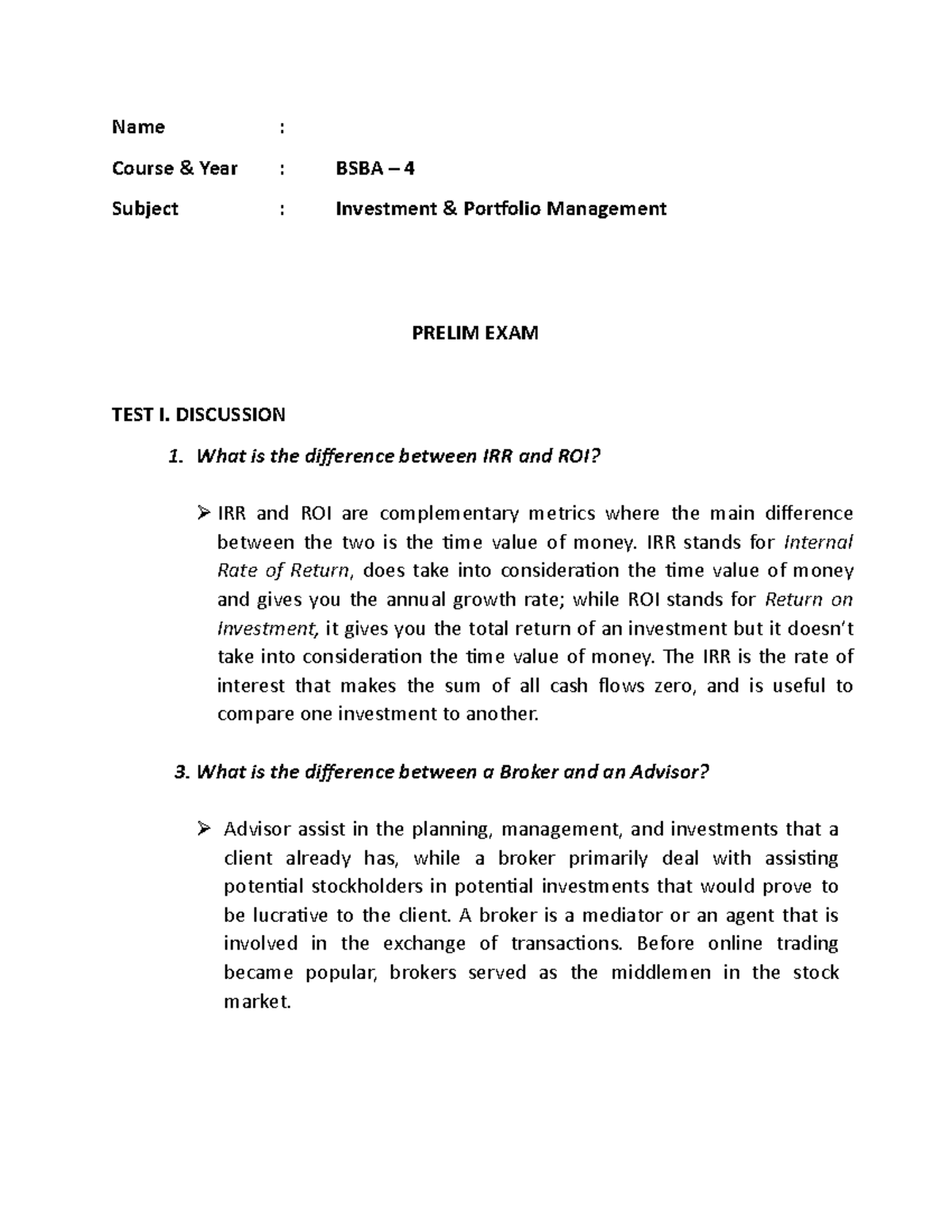 Investment & Portfolio Management Exam Name Course & Year BSBA 4 Subject Investment