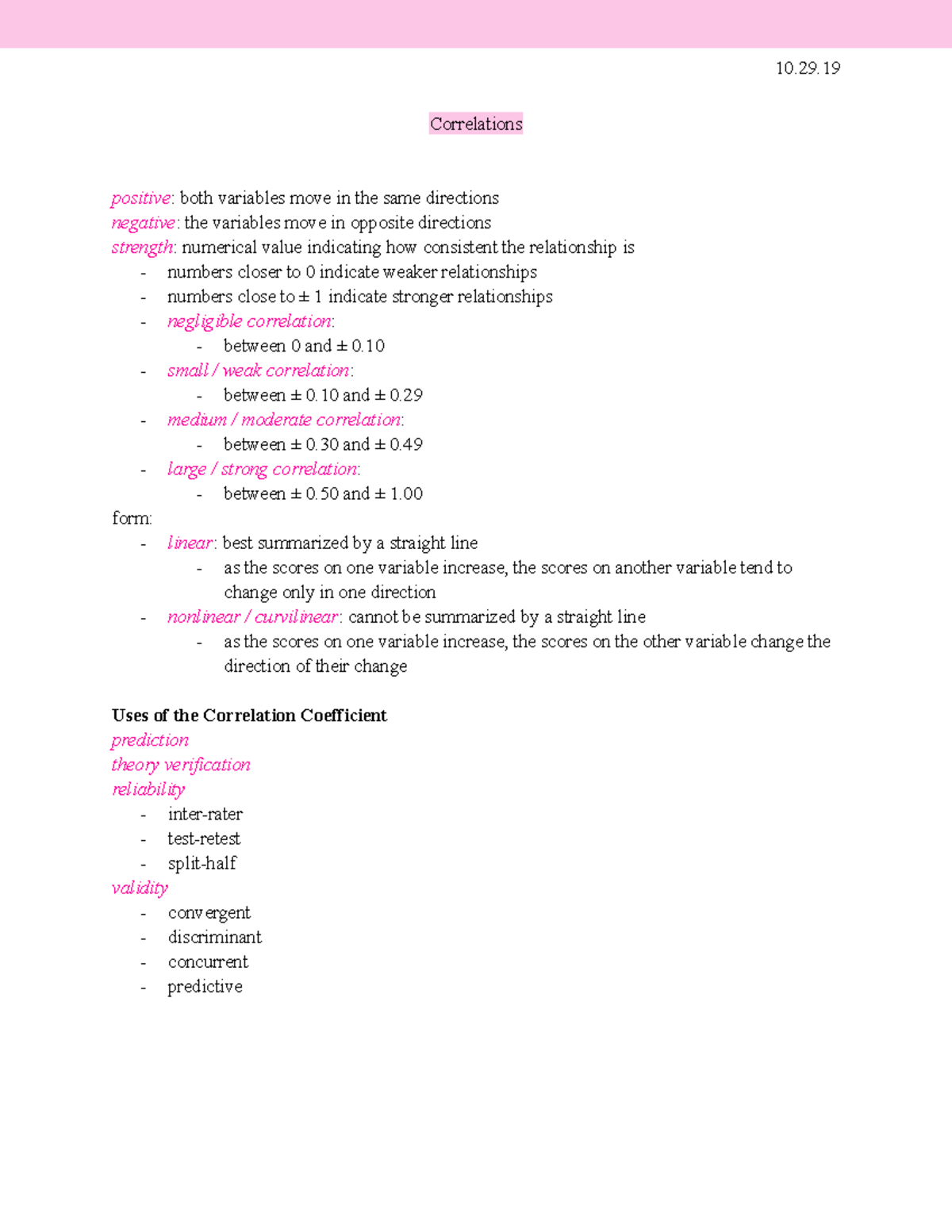 Correlations notes - 10. Correlations positive: both variables move in ...