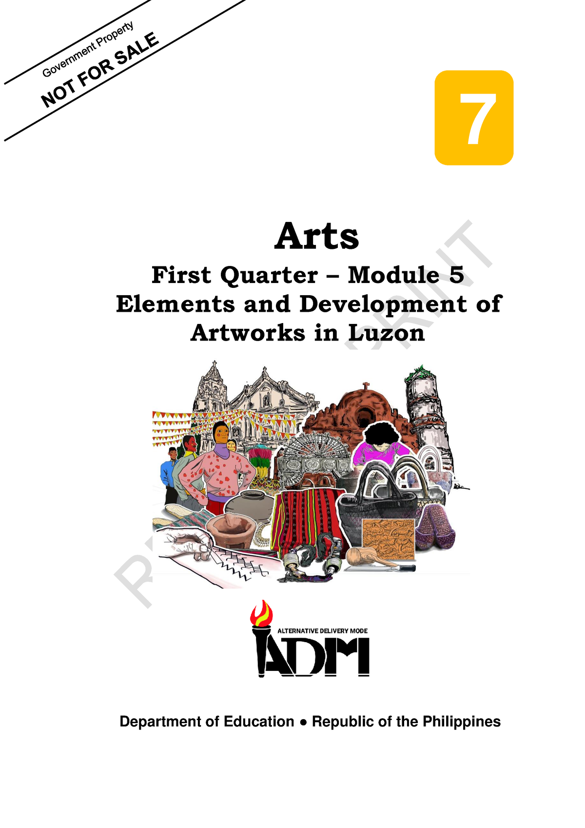 Arts7 Q1 Mod5 Elements-and-Development-of-Artworks-in-Luzon V5 - Arts ...