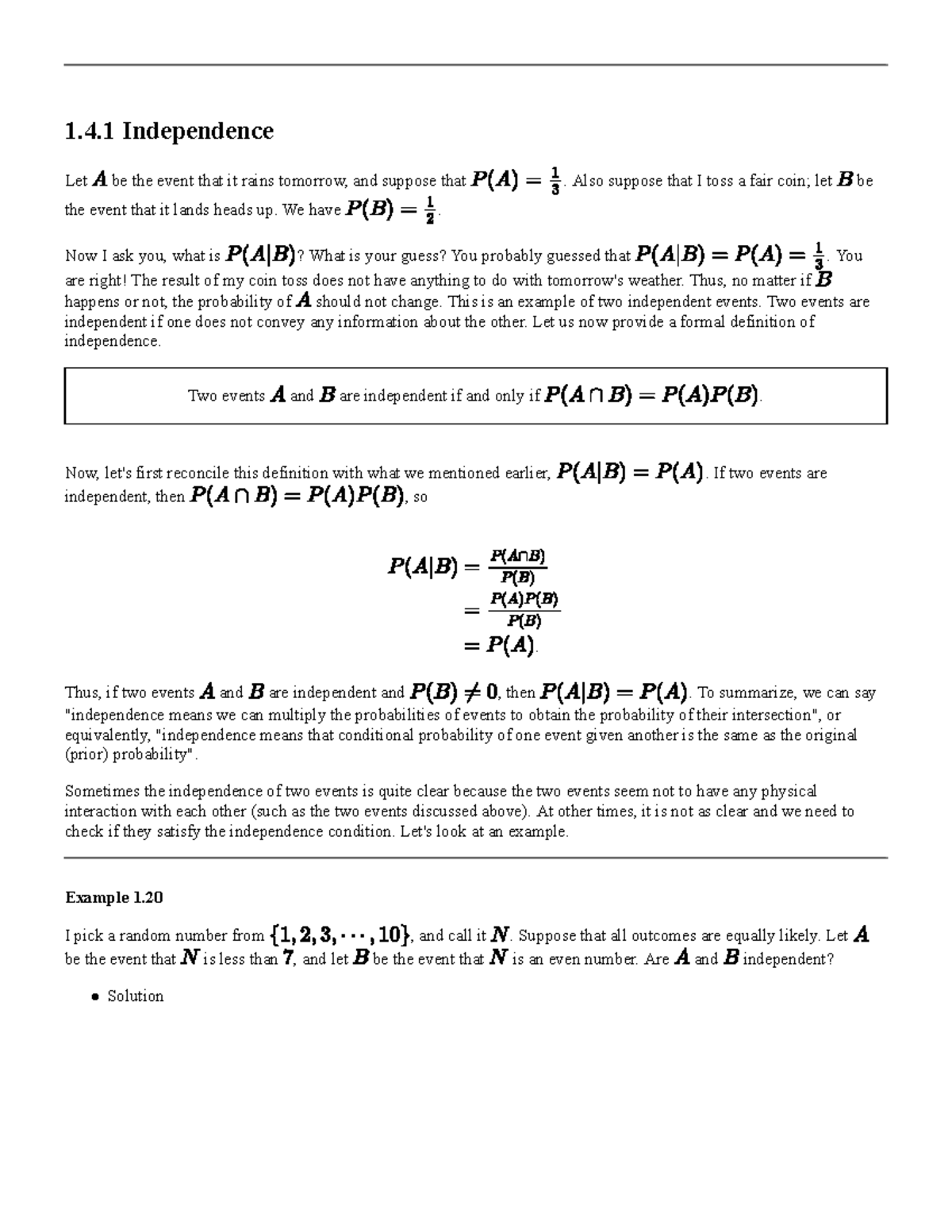 Independence Conditional Independence - 1.4 Independence Let be the ...