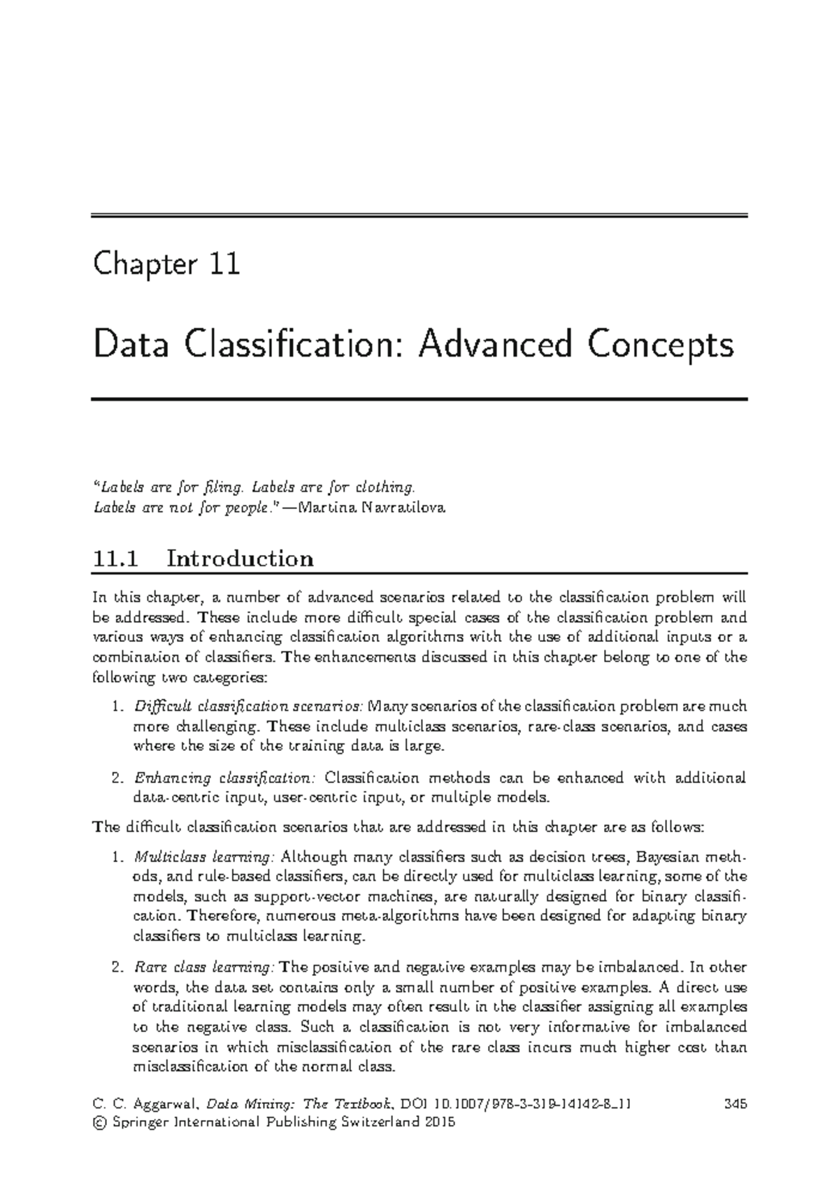 Data Mining The Textbook Chapter 11 - Chapter 11 Data Classification ...