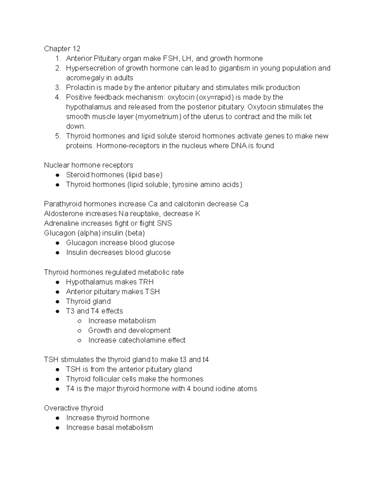 Notes on Biology Chapter 12 1. Anterior Pituitary organ make FSH, LH