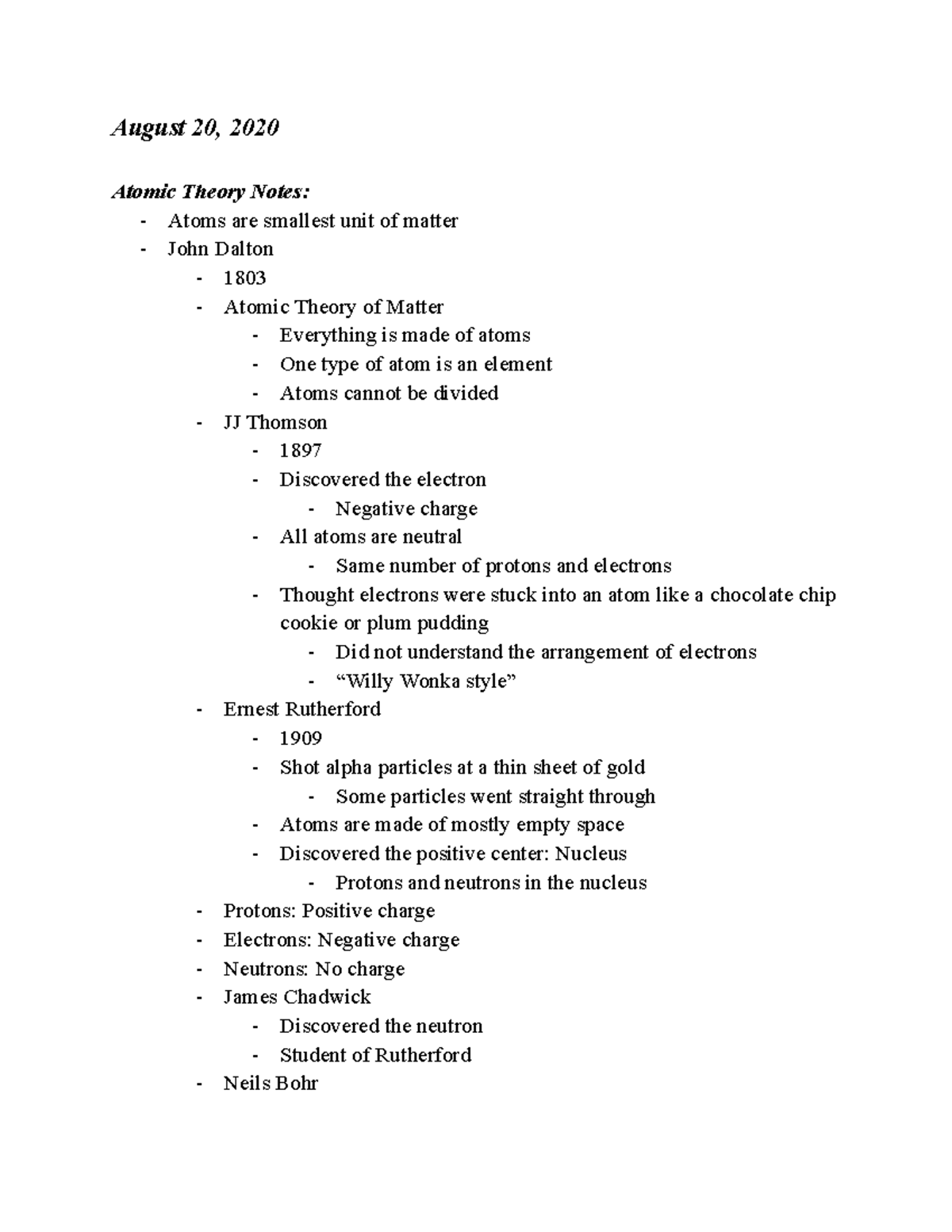 Atomic Theory Notes - August 20, 2020 Atomic Theory Notes: - Atoms are ...