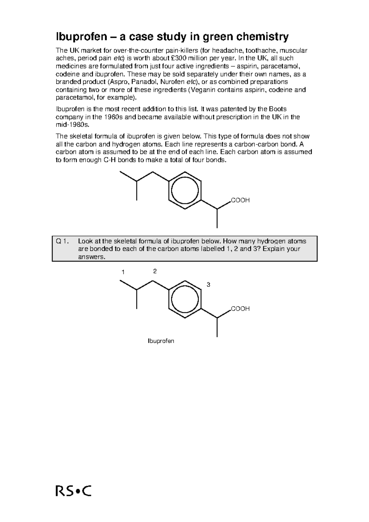 Ibuprofen 2 Ibuprofen a case study in green chemistry The UK market for overthecounter
