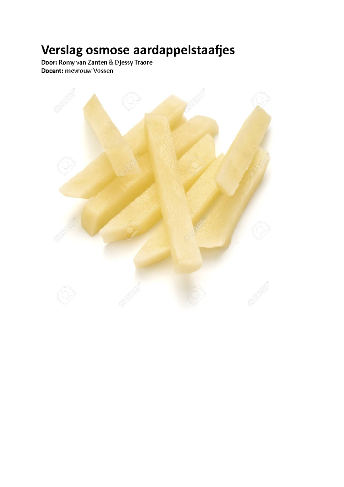 Verslag osmose Bij osmose is er sprake van diffusie van water van een