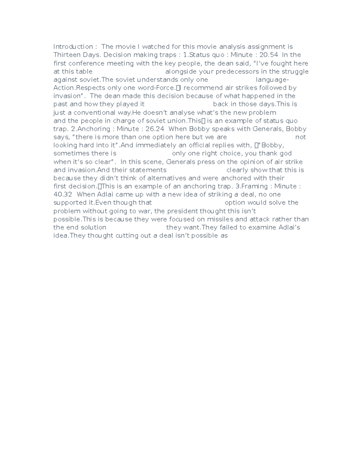 Introduction Decision making traps 1 quo Minute 20 In the first