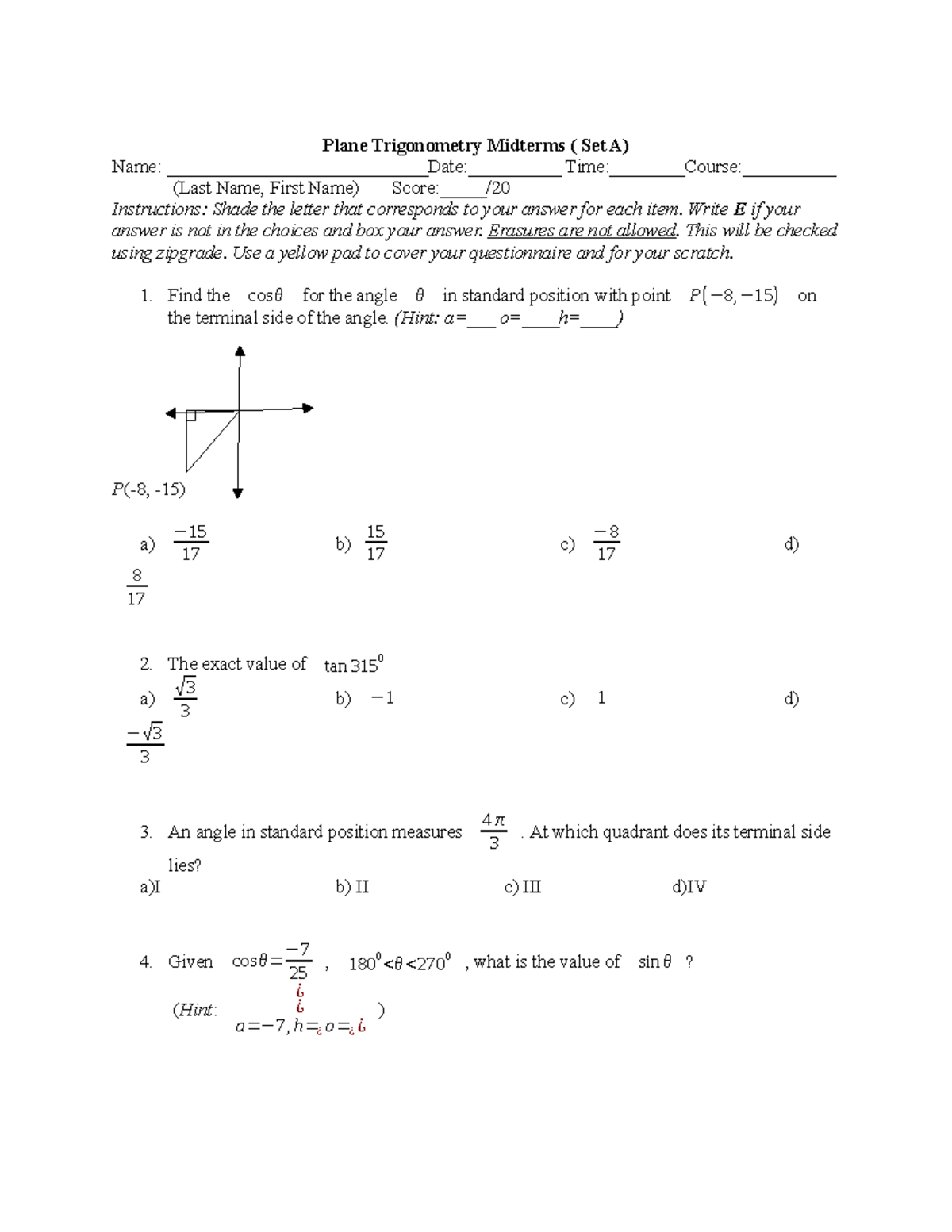 PT midterms - Plane Trigonometry - Plane Trigonometry Midterms ( Set A ...