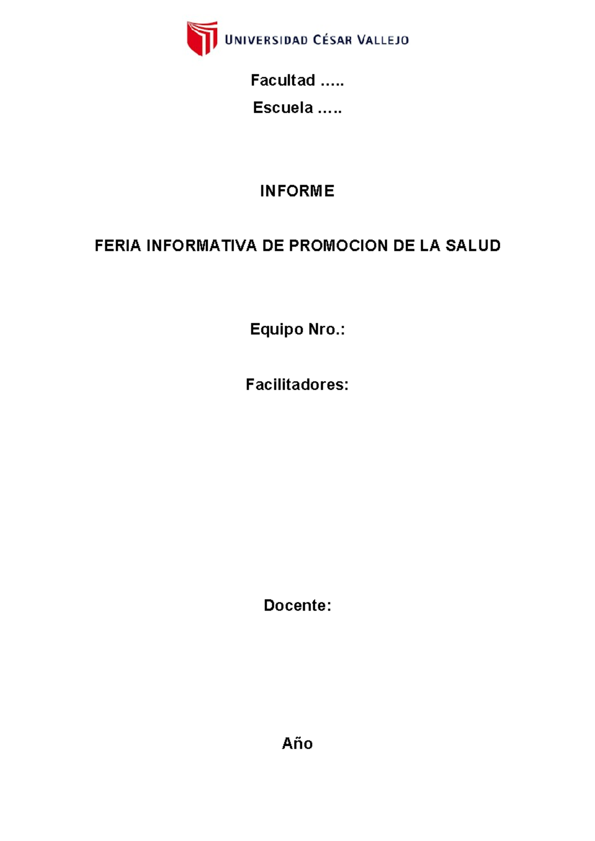 Esquema de informe de Feria Promsa 2024-1 - Facultad ..... Escuela ...