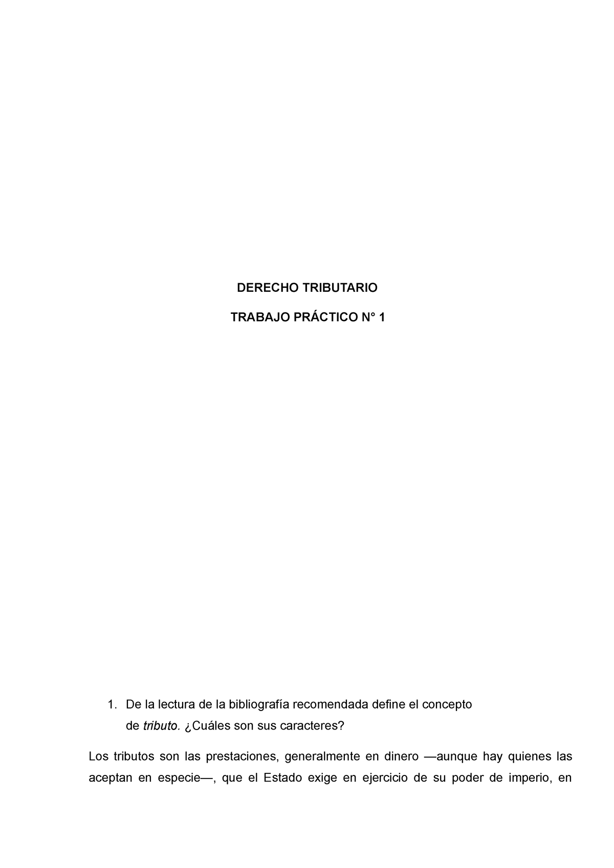 Tp1 Derecho Tributario Derecho Tributario Trabajo PrÁctico N° 1 De La Lectura De La 0575