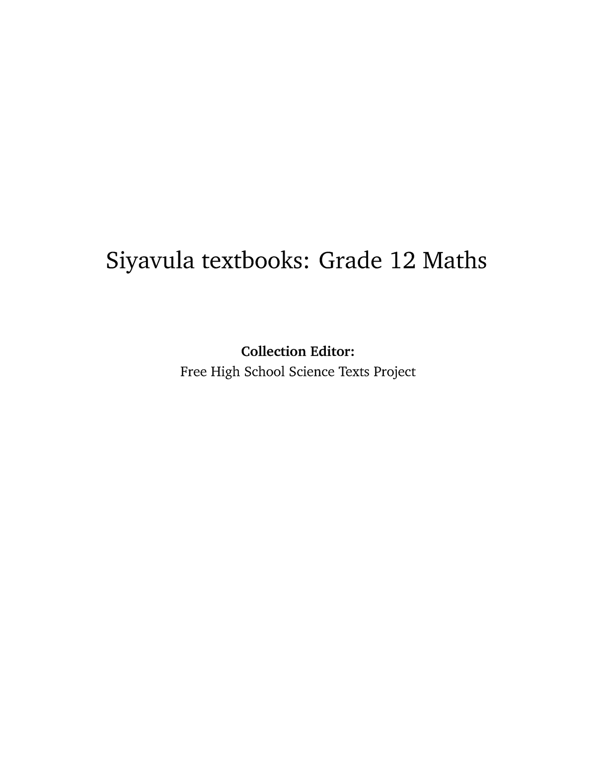 1 Siyavula Grade 12 Mathematics Textbook - Siyavula Textbooks: Grade 12 ...