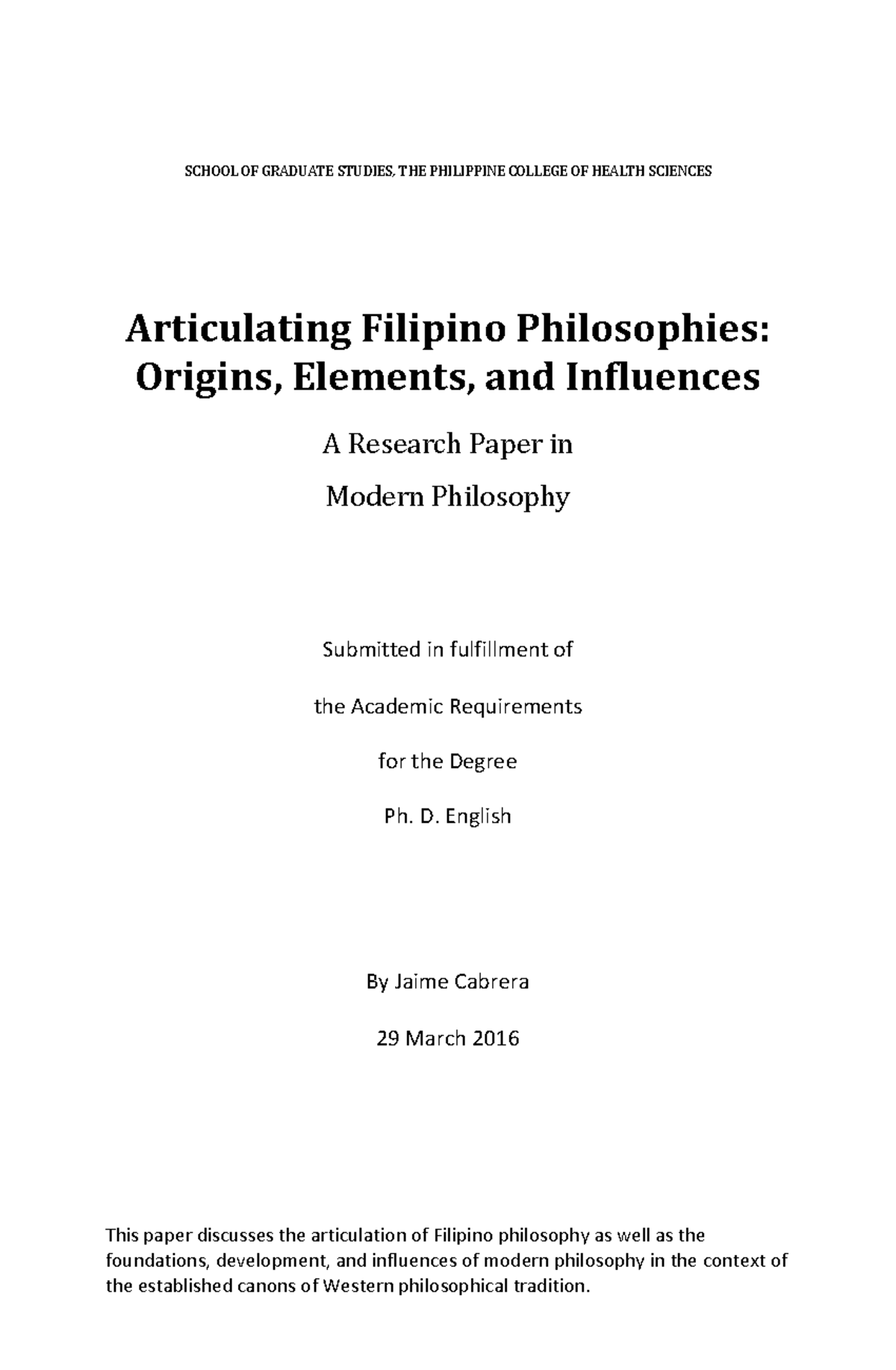 Articulating Filipino Philosophies Origi SCHOOL OF GRADUATE STUDIES, THE PHILIPPINE COLLEGE OF