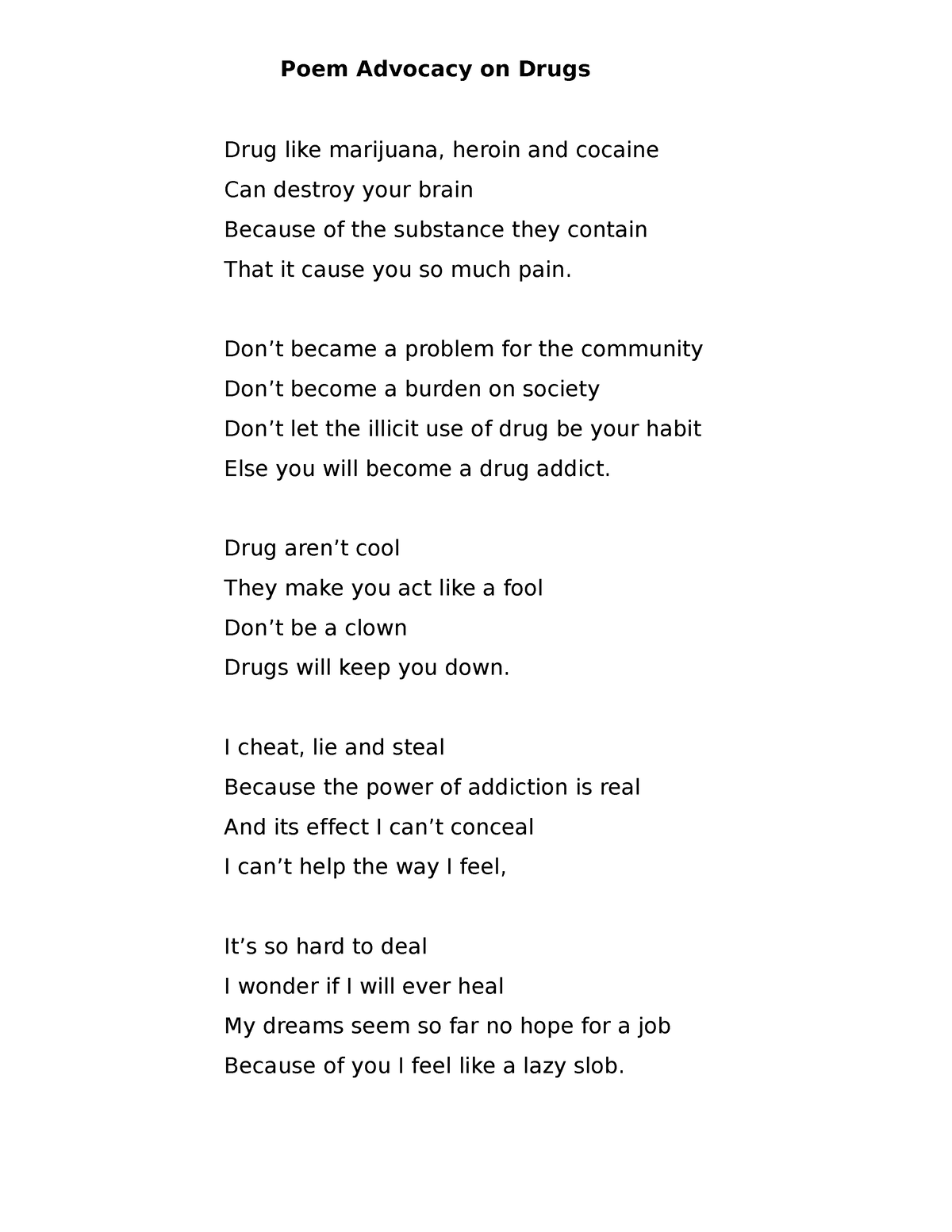 Poem Advocacy on Drugs - Poem Advocacy on Drugs Drug like marijuana ...