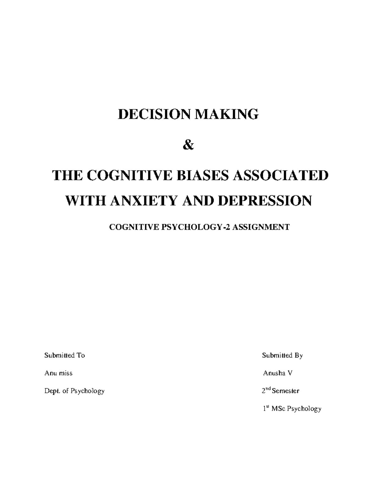 Decision Making, Cognitive Biases - DECISION MAKING & THE COGNITIVE ...