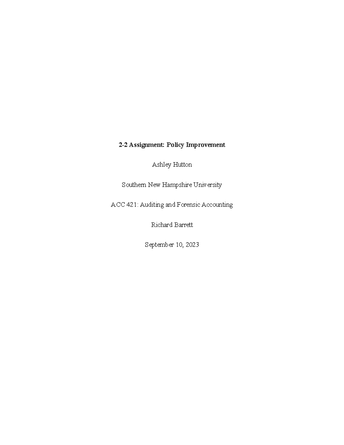 ACC 421 2-2 Assignment Policy Improvement - 2-2 Assignment: Policy ...