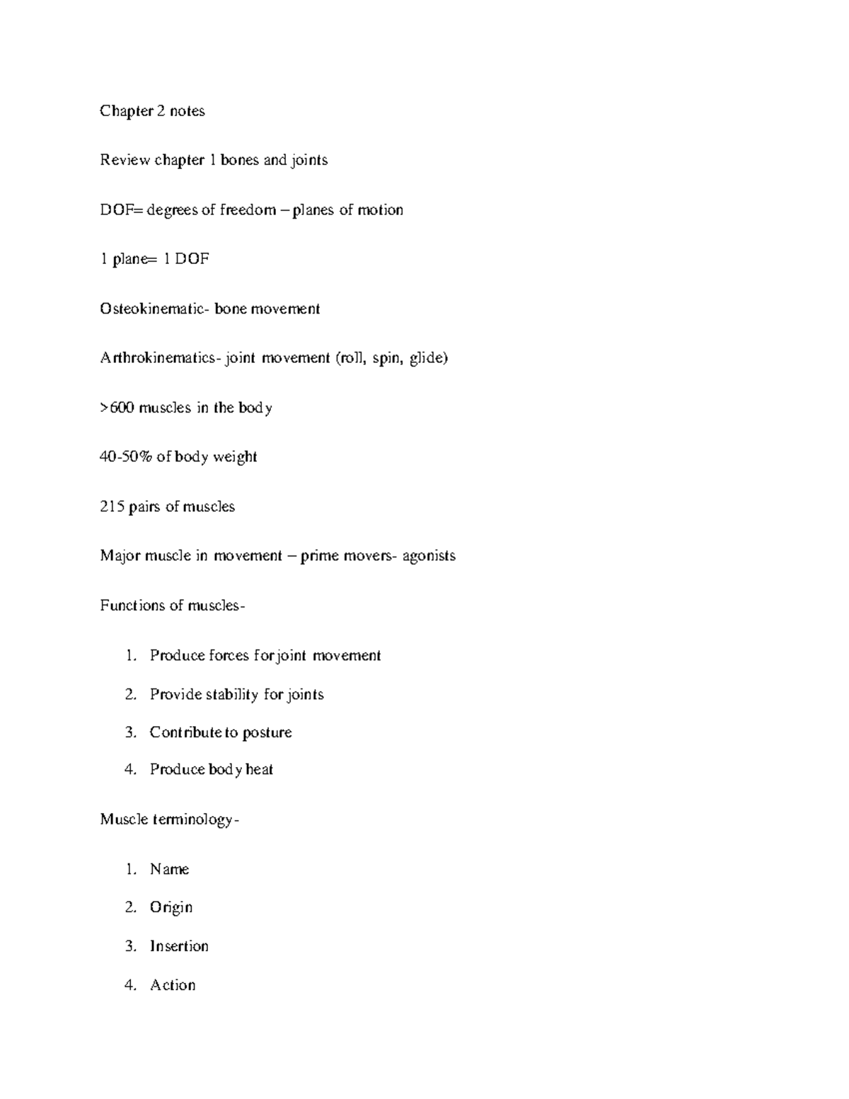 Chapter 2 notes - Chapter 2 notes Review chapter 1 bones and joints DOF ...