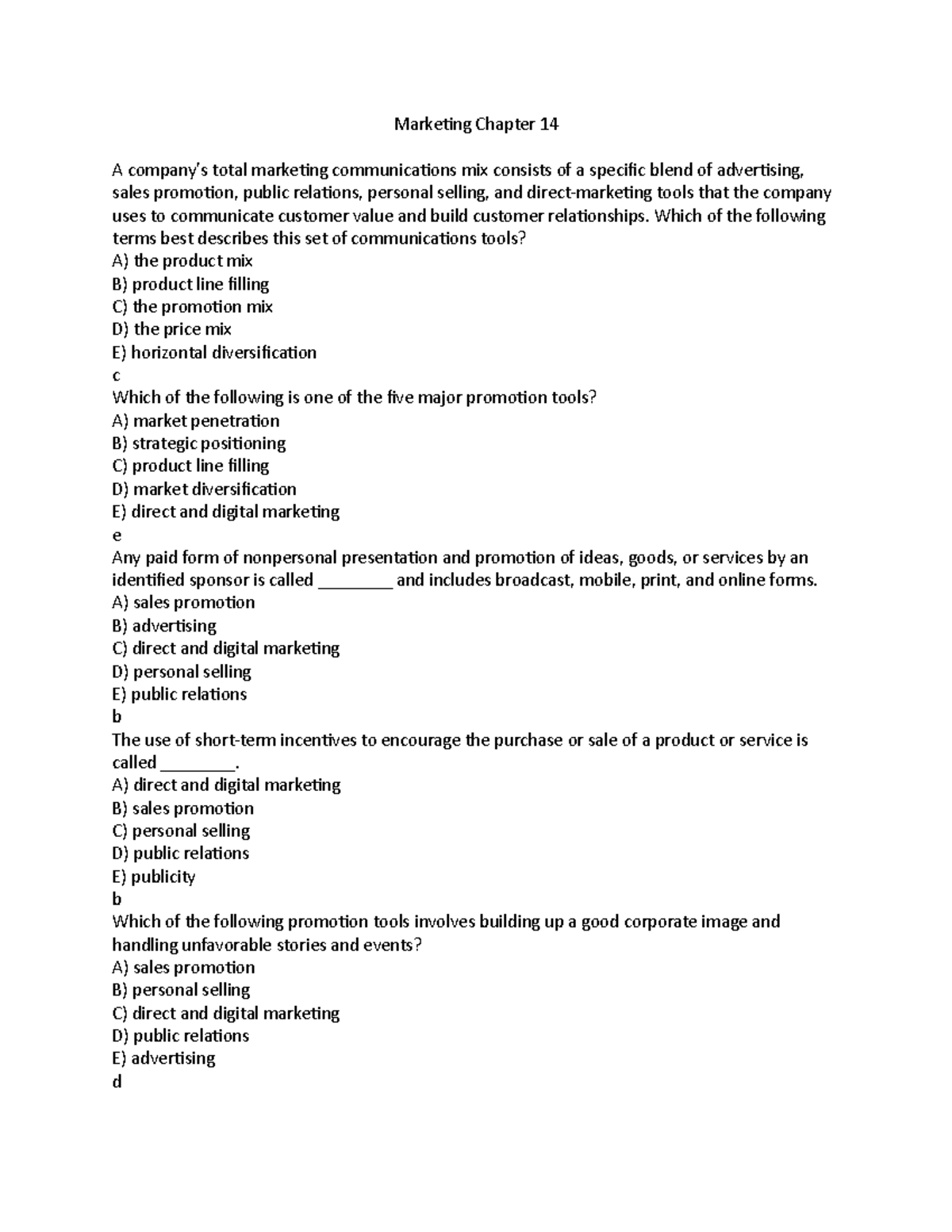 Marketing Chapter 14 - Which of the following terms best describes this ...