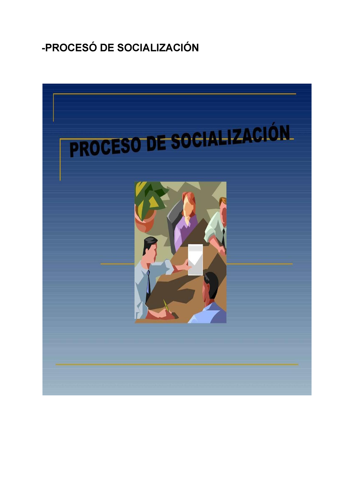 Documento Sin Título (22) -PROCESÓ DE SOCIALIZACIÓN SE DENOMINA ...