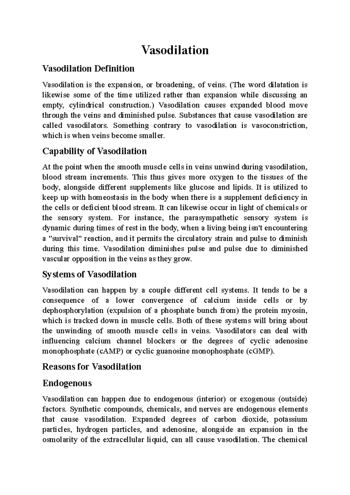 Vasodilation Vasodilation Vasodilation Definition Vasodilation is the