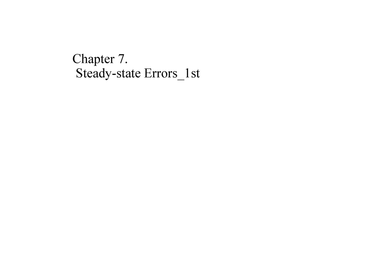 10-steady-state-error-chapter-7-steady-state-errors-1st-table-of