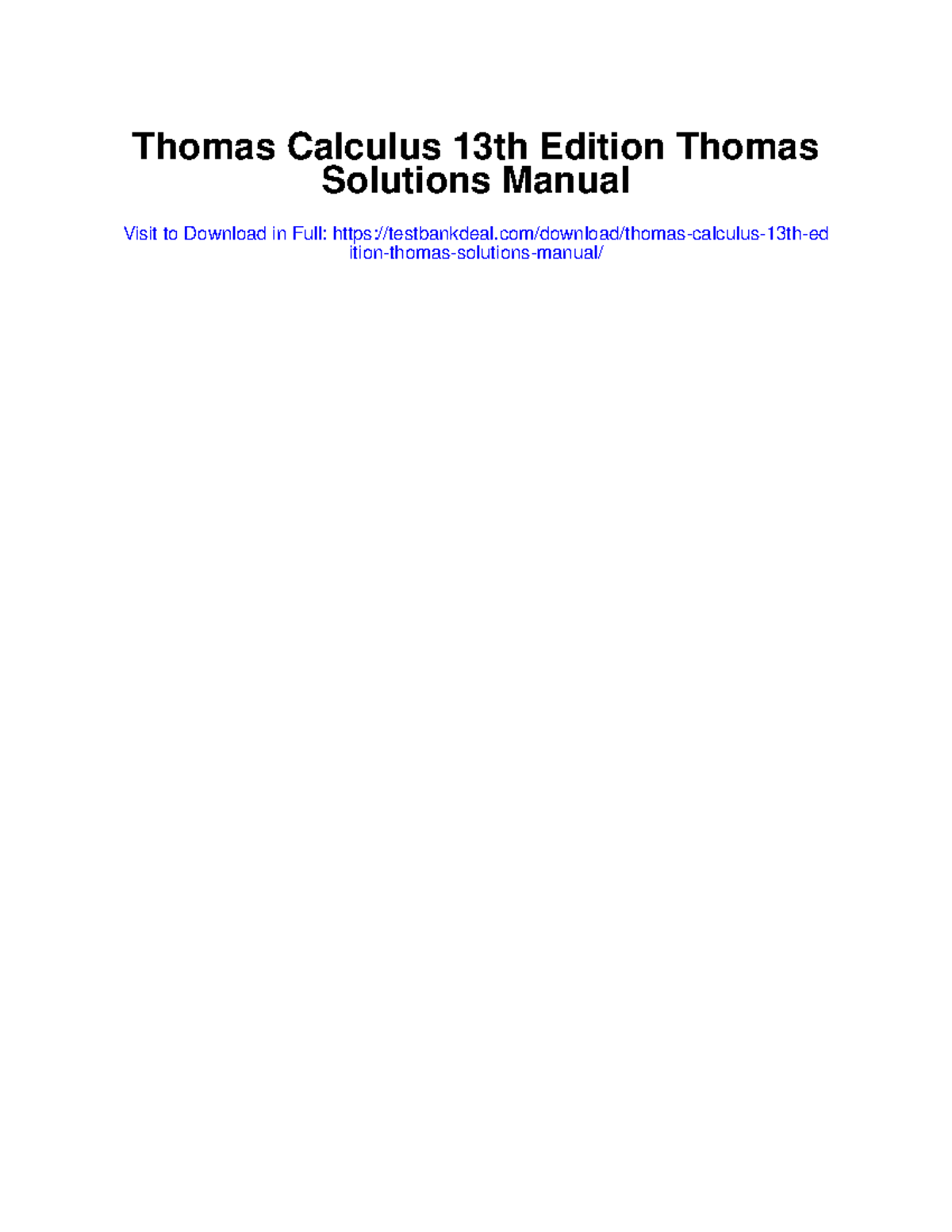 Thomas Calculus 13th Edition Thomas Solutions Manual - These Efforts ...