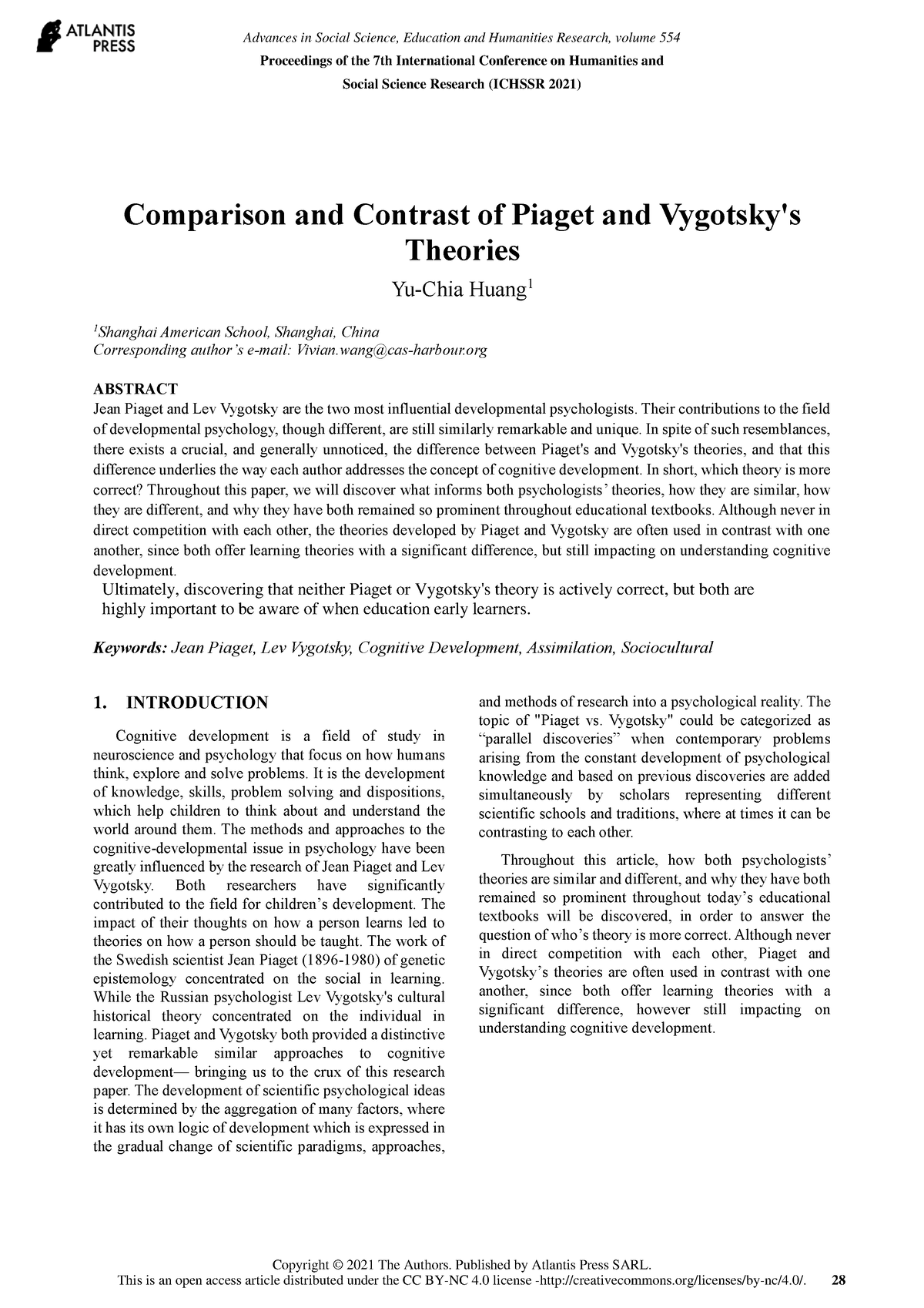 Comparison and Contrast of Piaget and Vygotsky s Theories