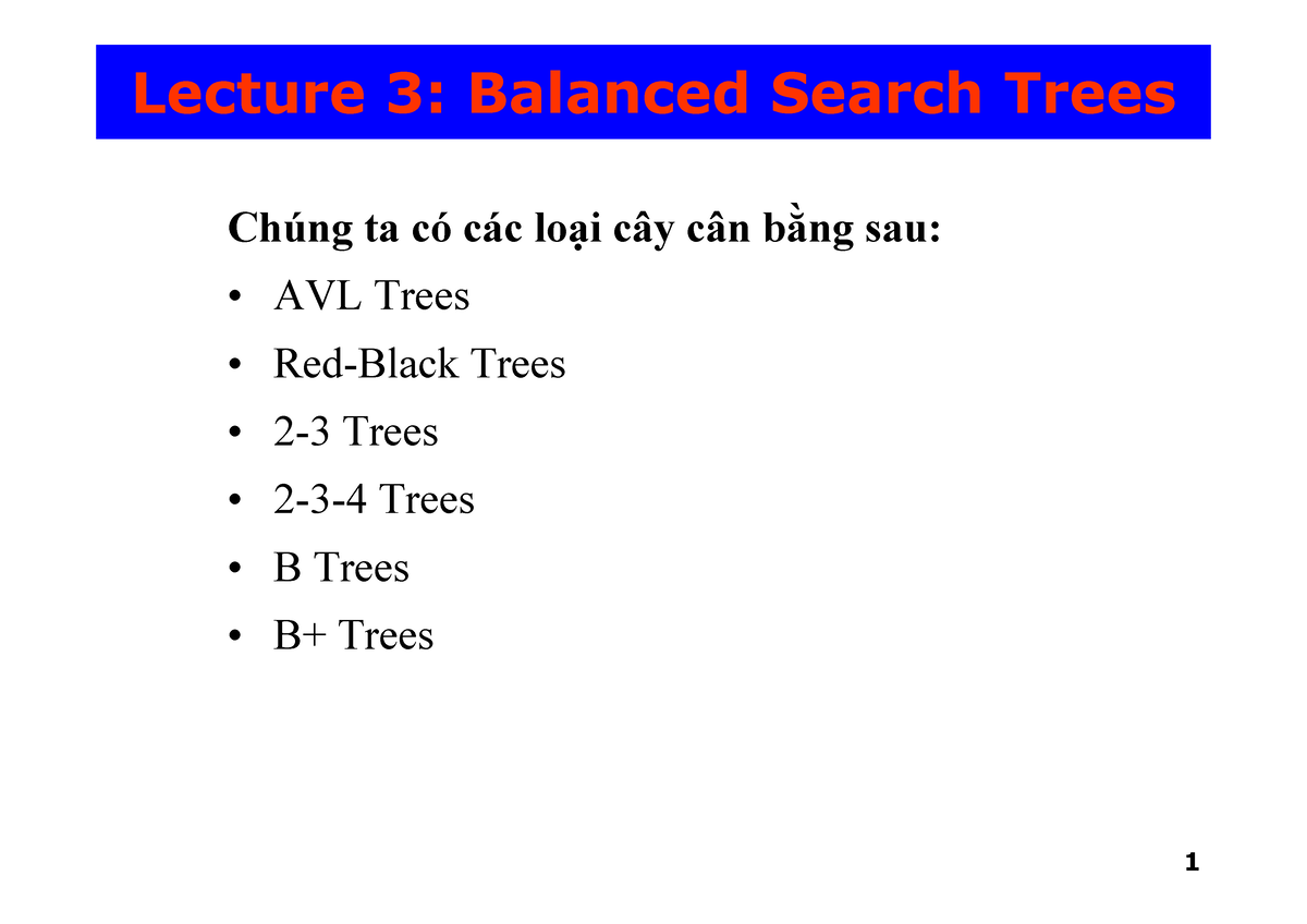 lecture-3-2-3-4trees-t-t-ng-h-ch-minh-ch-ng-ta-c-c-c-lo-i-c-y