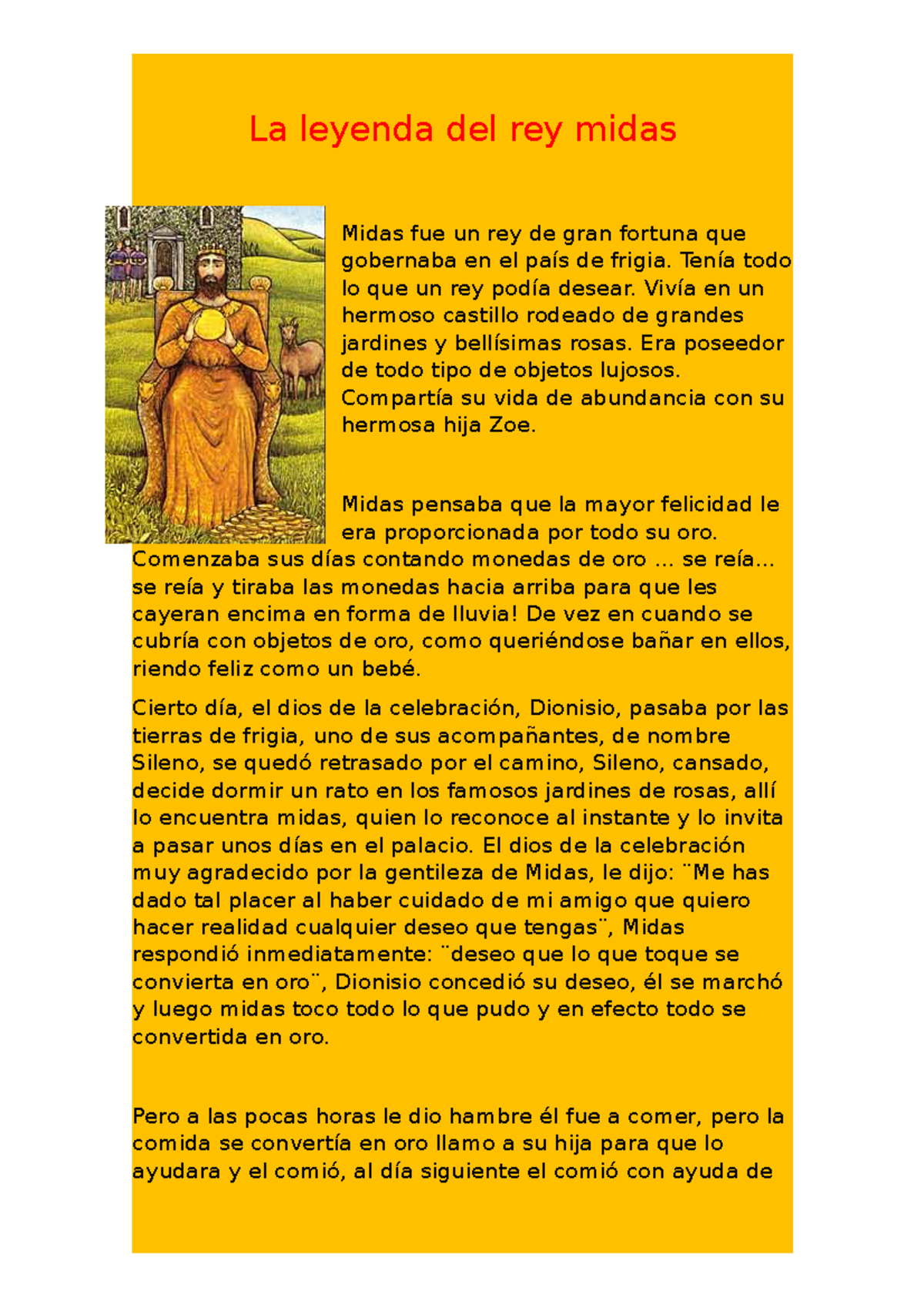 La leyenda del rey midas - La leyenda del rey midas Midas fue un rey de ...