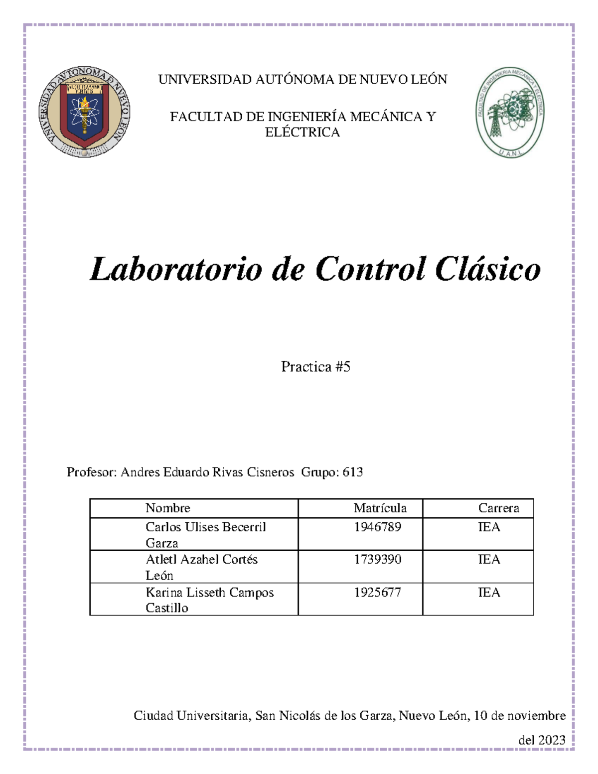 Practica 7 - UNIVERSIDAD AUTÓNOMA DE NUEVO LEÓN FACULTAD DE INGENIERÍA ...