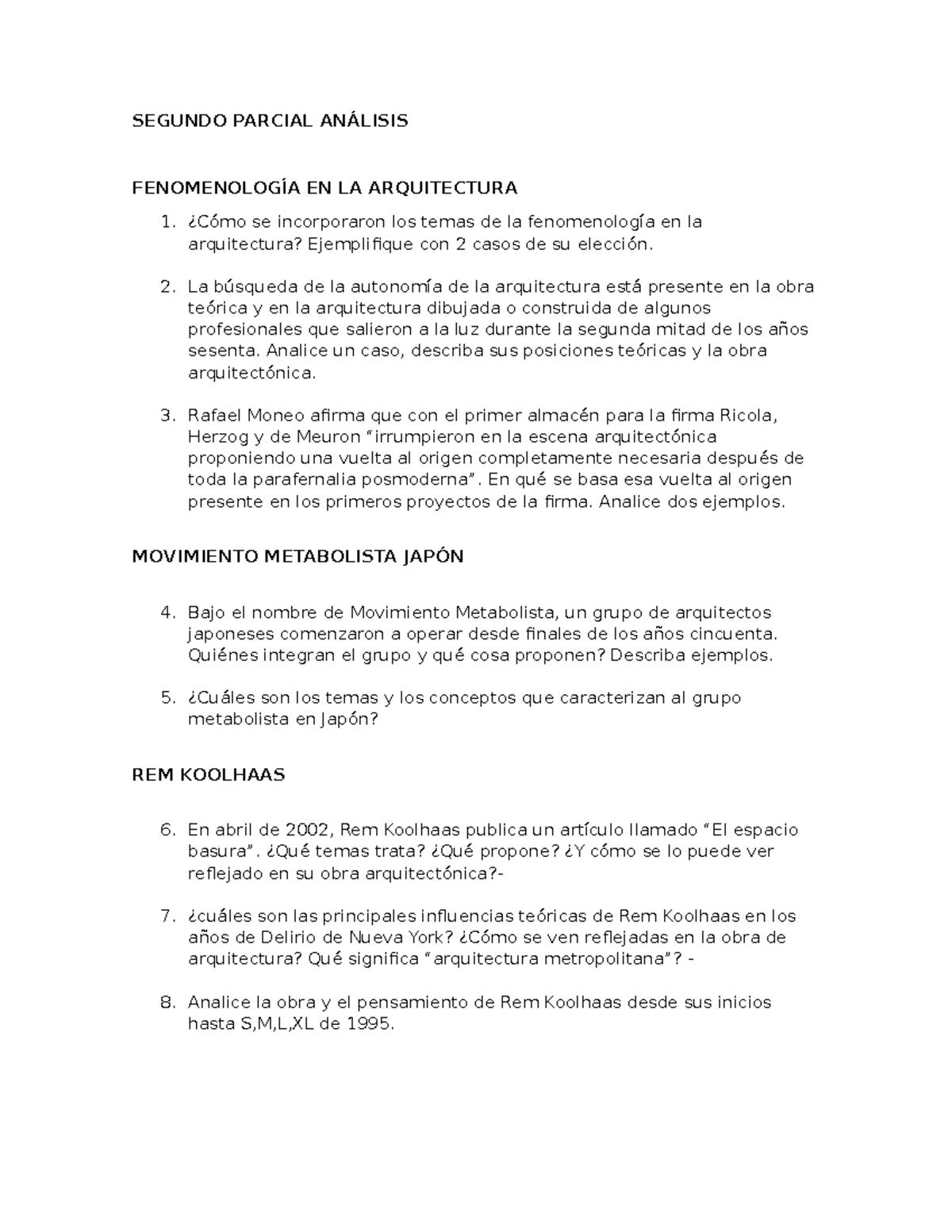 Segundo Parcial Analisis - SEGUNDO PARCIAL EN LA ARQUITECTURA 1. Se ...