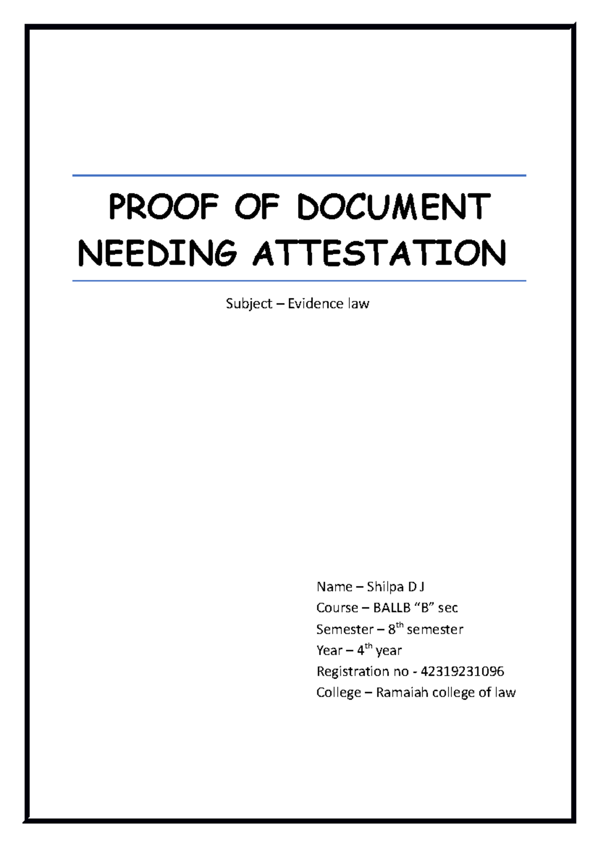 Proof of document needing attestation - PROOF OF DOCUMENT NEEDING ...