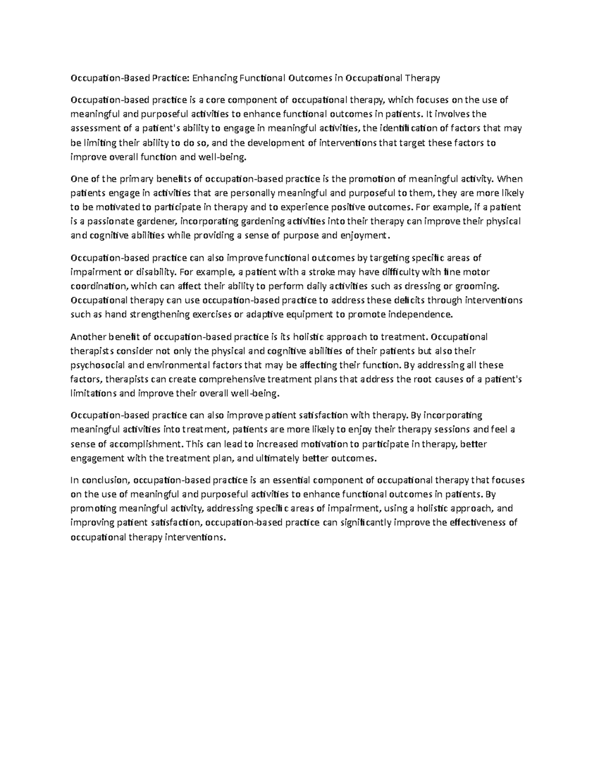 Occupation It Involves The Assessment Of A Patient s Ability To