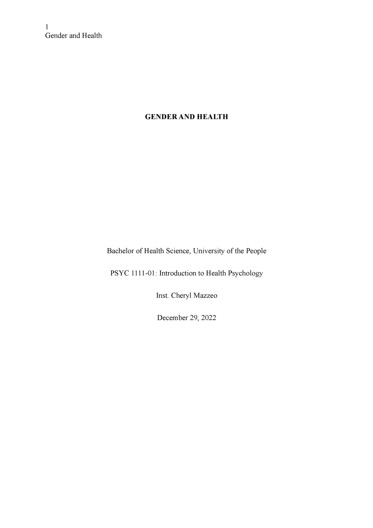 PSYC 1111 - Week 7 - PSYCH 1111 Written Assignment - GENDER AND HEALTH ...