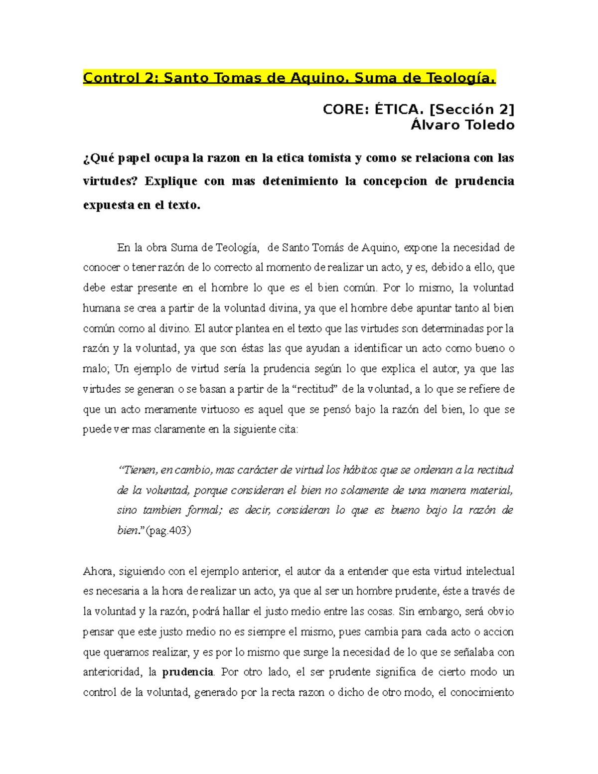 Control 2 Control 2 Santo Tomas De Aquino Suma De Teologia Core Etica Seccion 2 Alvaro Studocu