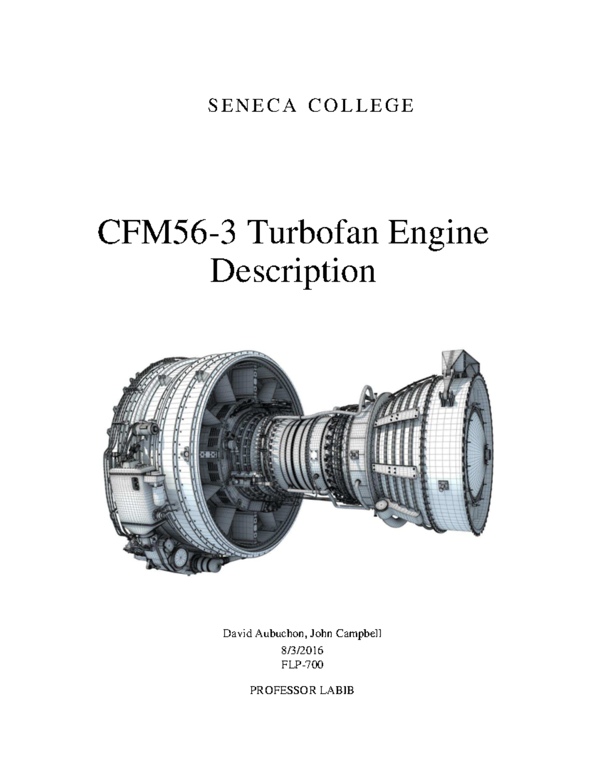 CFM56 3 Turbofan Engine Description - S E N E C A C O LLEGE CFM56-3 ...