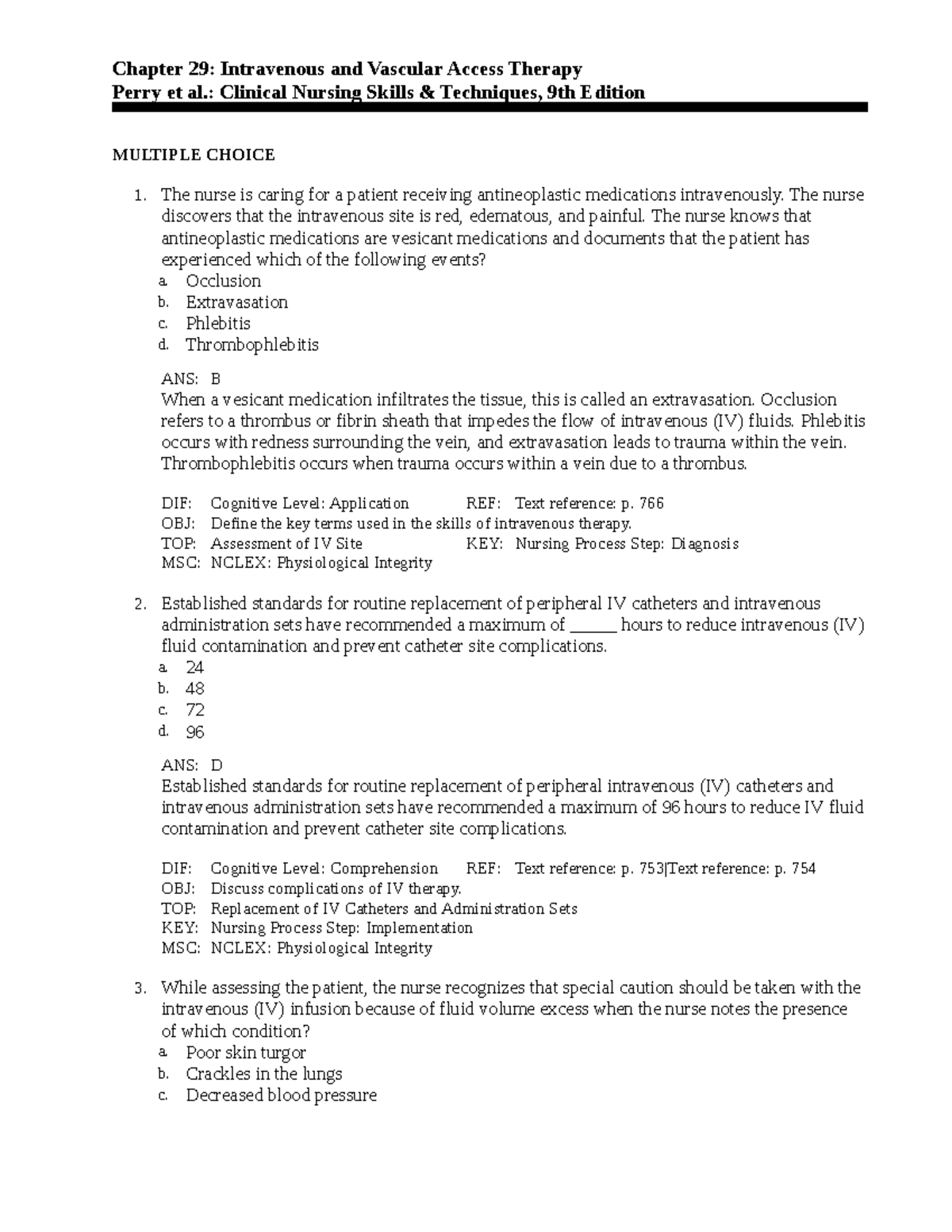 Exam 3rtf - practice material - Chapter 29: Intravenous and Vascular ...