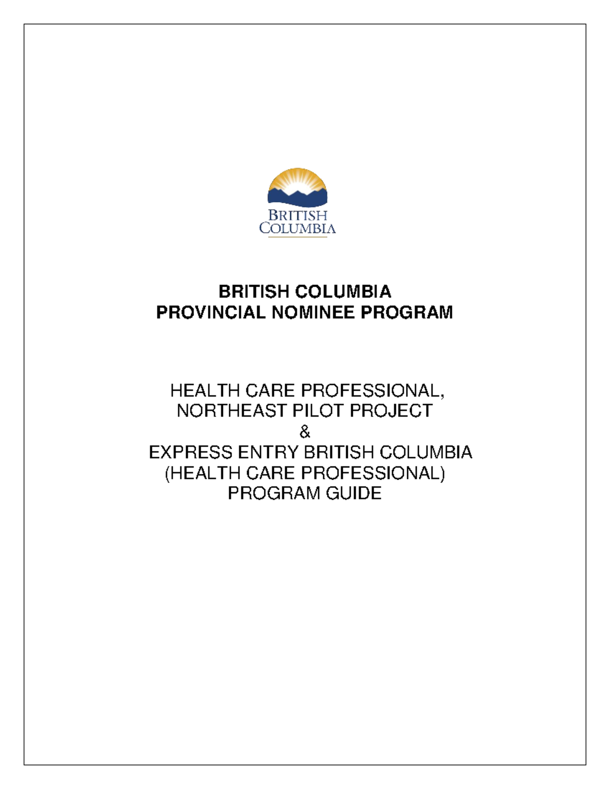 BC PNP Skills Immigration And EEBC Program Guide - BRITISH COLUMBIA ...