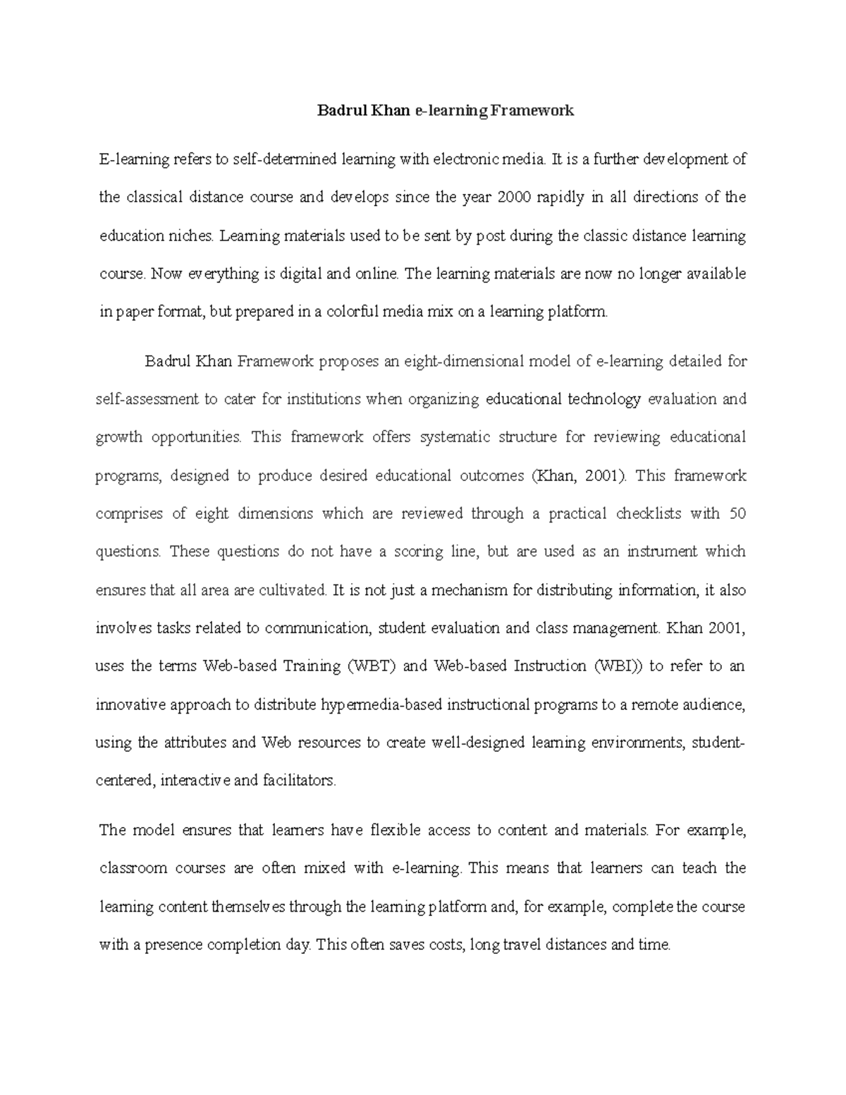 Badrul Khan Framework proposes an - Badrul Khan e-learning Framework E ...