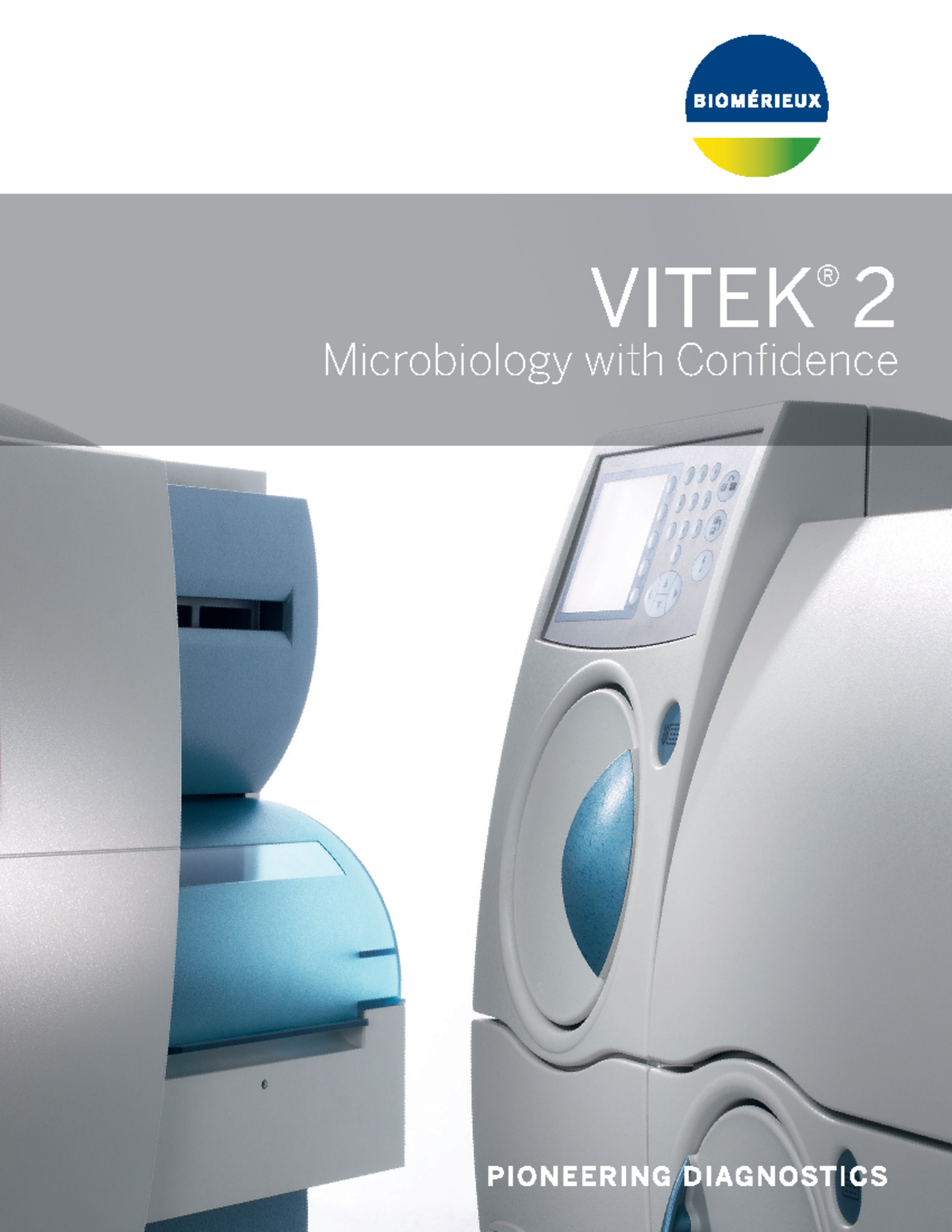 Vitek 2 - ninguna - VITEK ® 2 Microbiology with Con dence Faster and ...