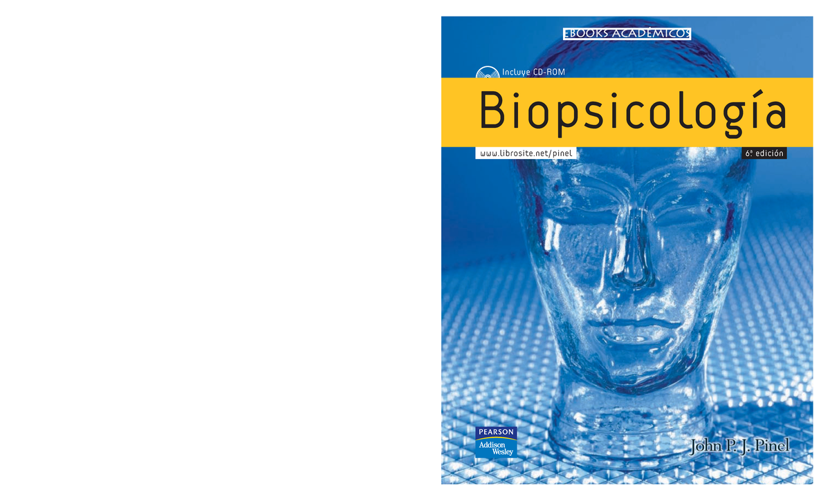 Biopsicologia 6e John P J Pinel 2007 librosite/pinel 6ª