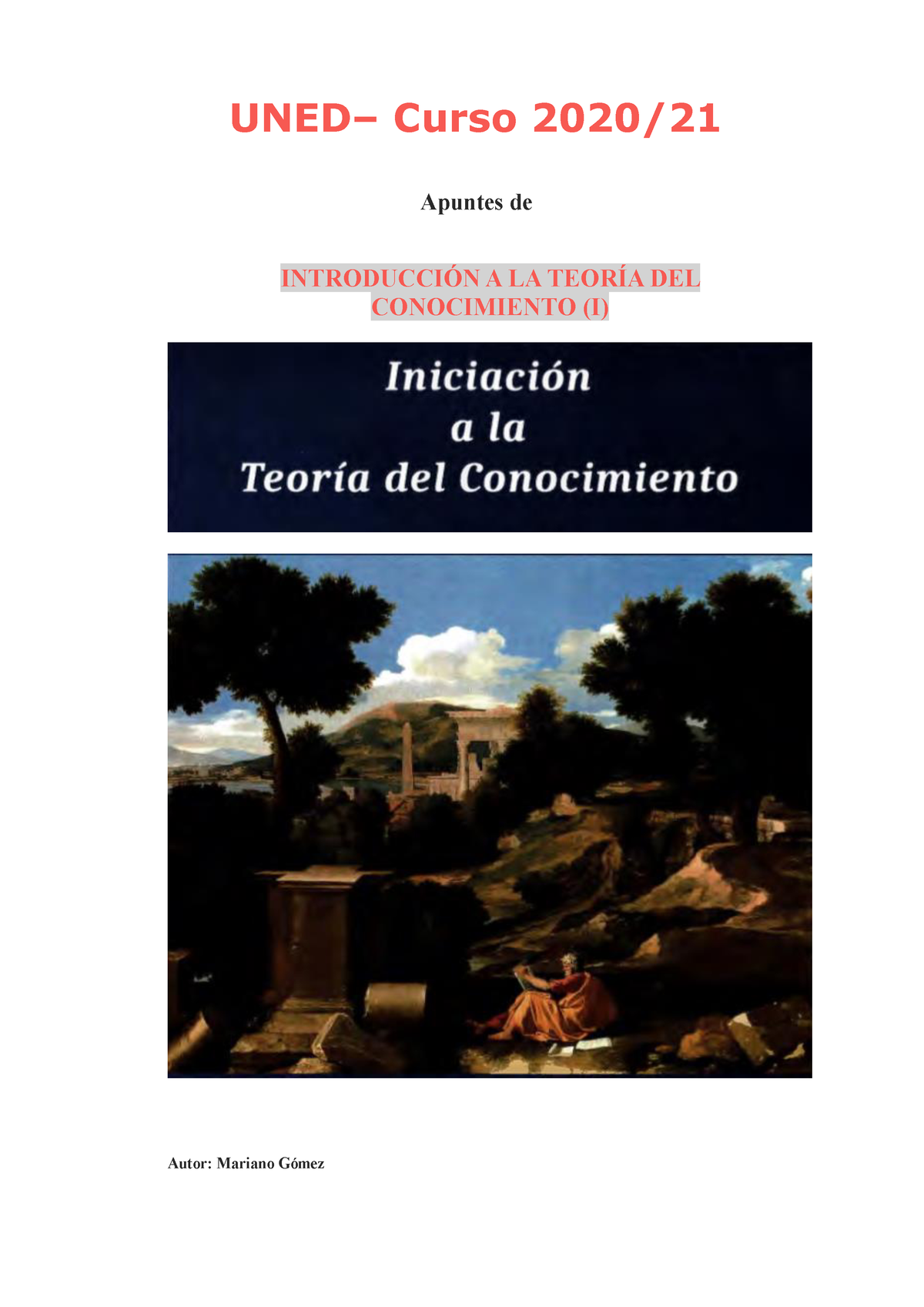 Apuntes Asignatura IntroduccióN A LA Teoria DEL Conocimiento I - UNED ...