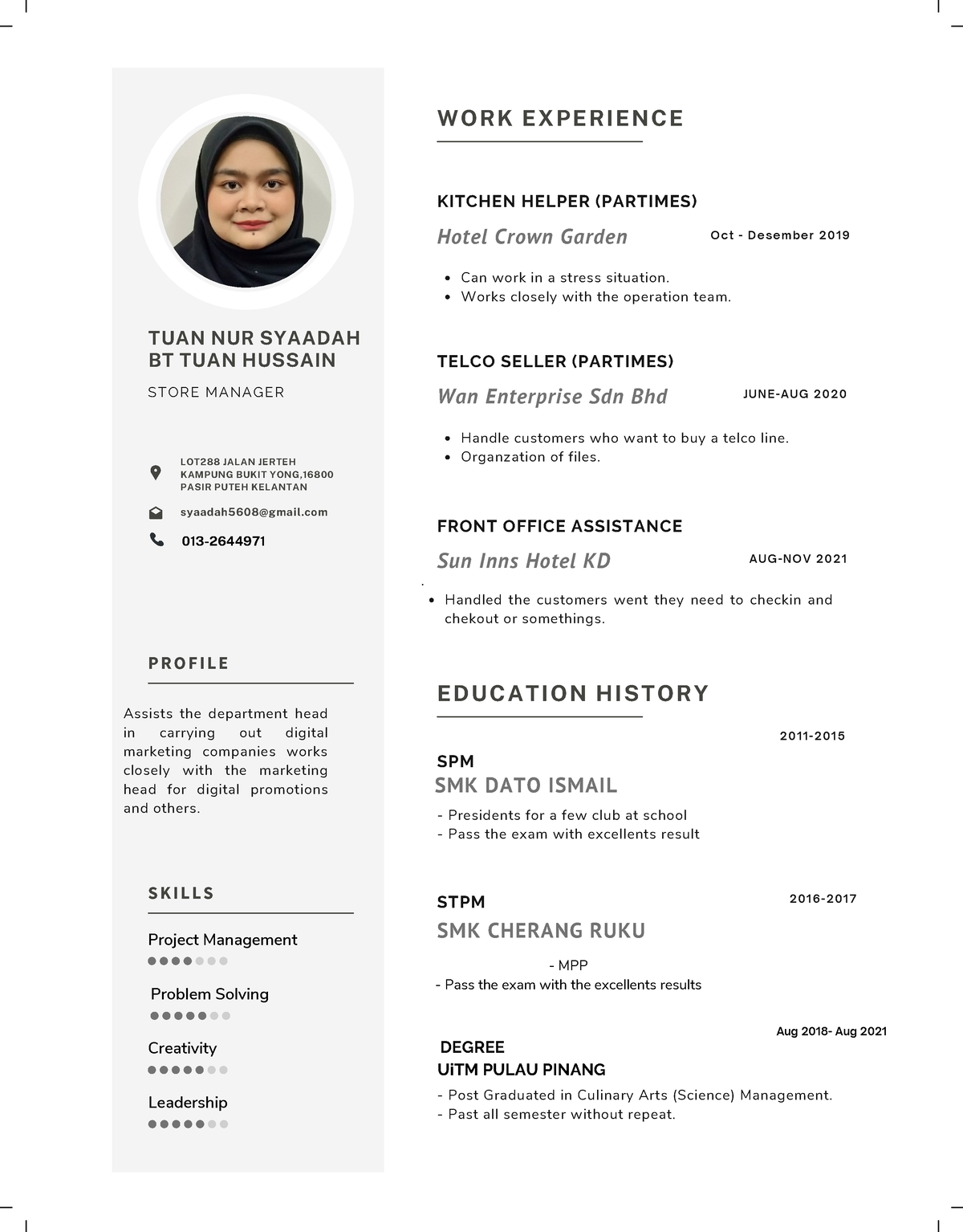 TUAN NUR Syaadah BT TUAN Hussain Resume - P R O F I L E Assists the ...