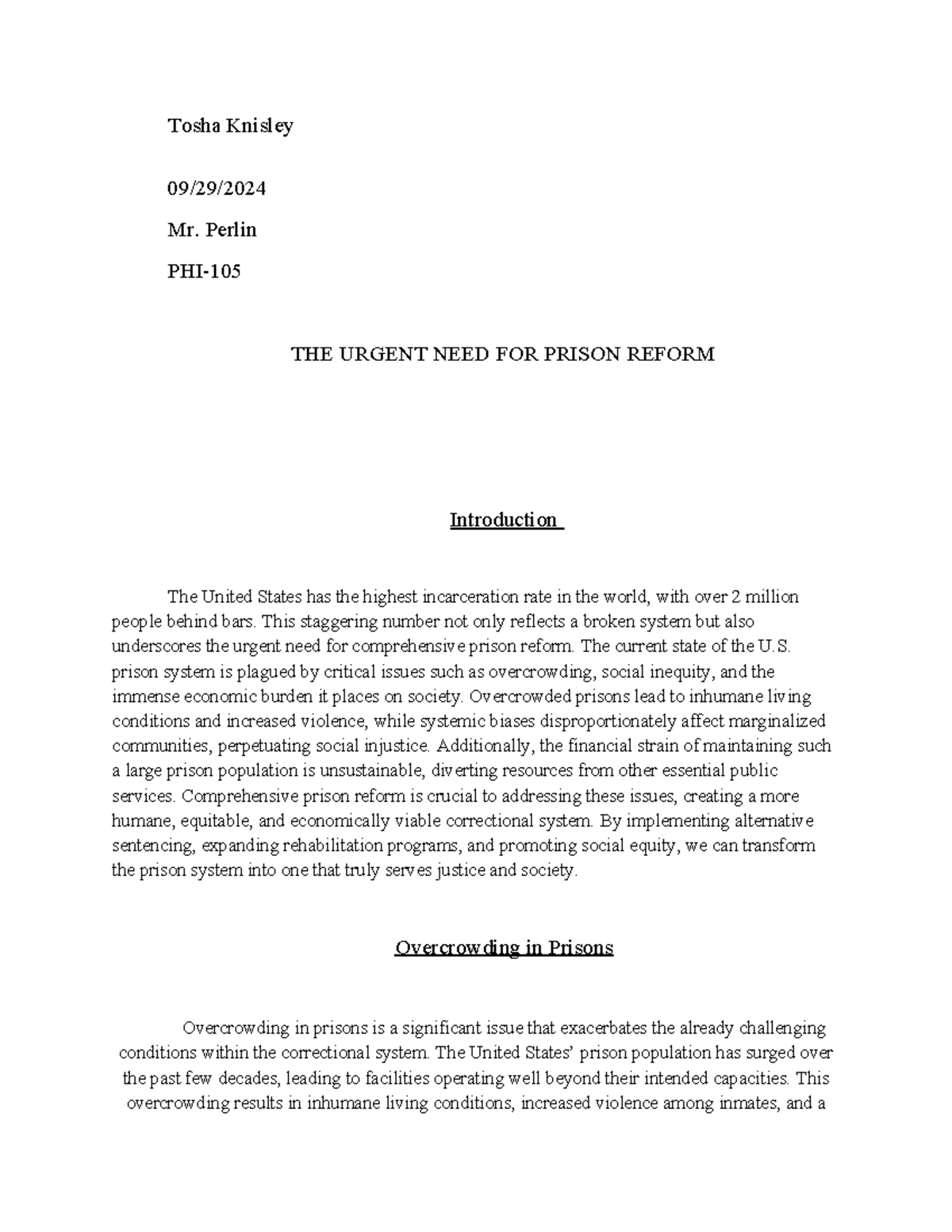 Prison Reform Essay - This is a first draft - Tosha Knisley 09/29/ Mr ...