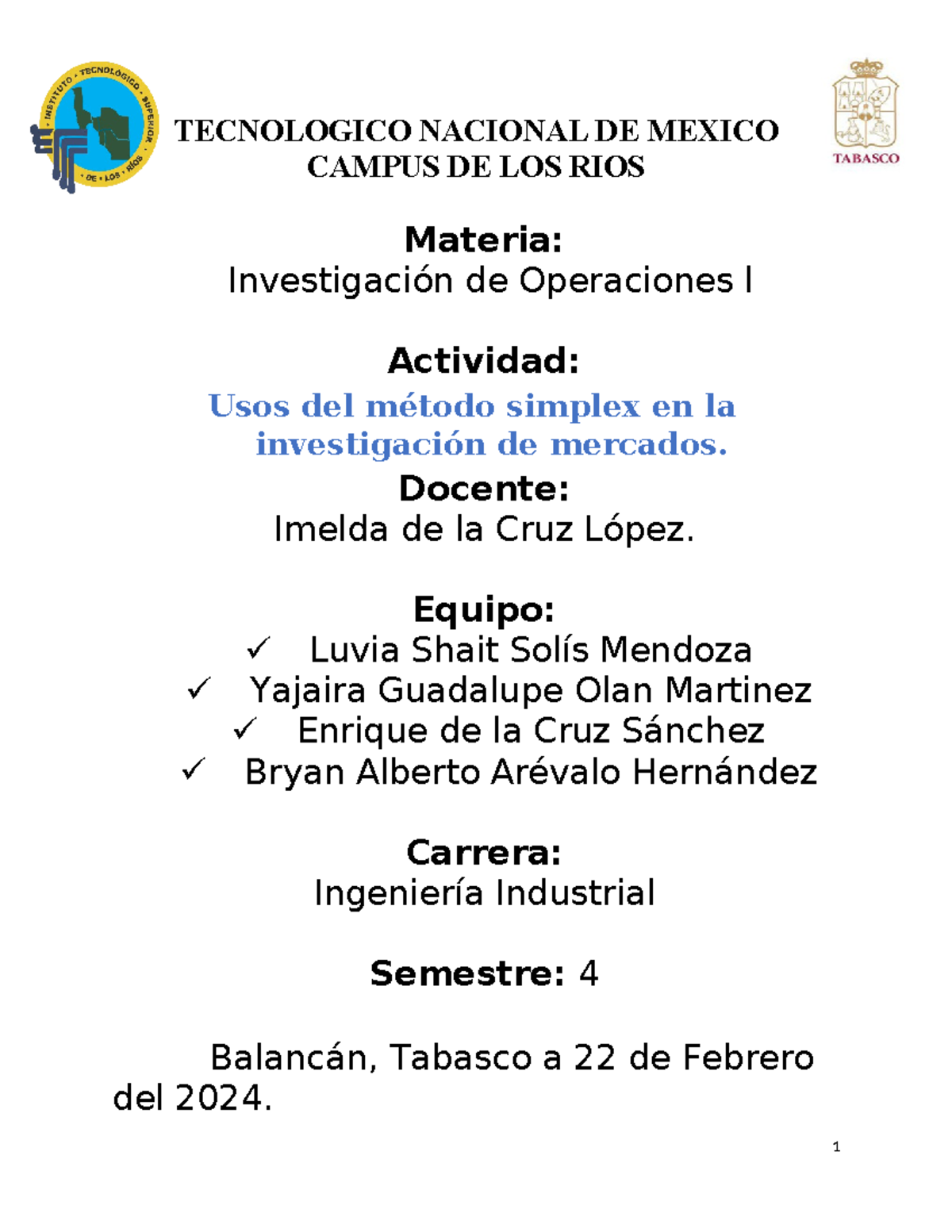 Proyecto Metodo Simplex editado 1 - TECNOLOGICO NACIONAL DE MEXICO ...