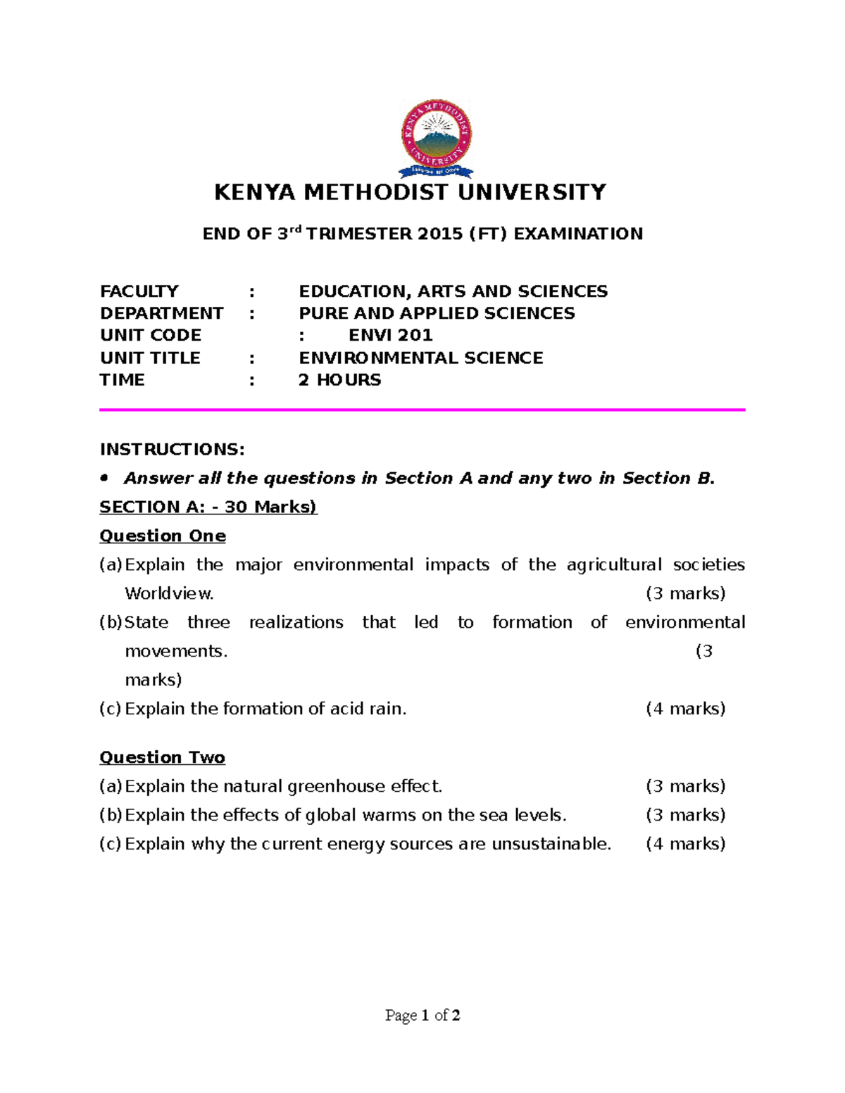 Environmental Science (ENVI 201) 3rd trimester 2015 KENYA METHODIST