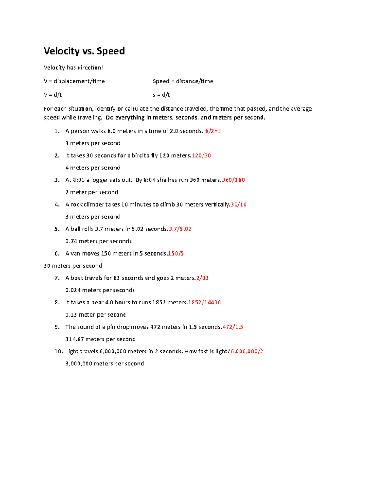 Velocity - Abc - Velocity vs. Speed Velocity has direction! V ...