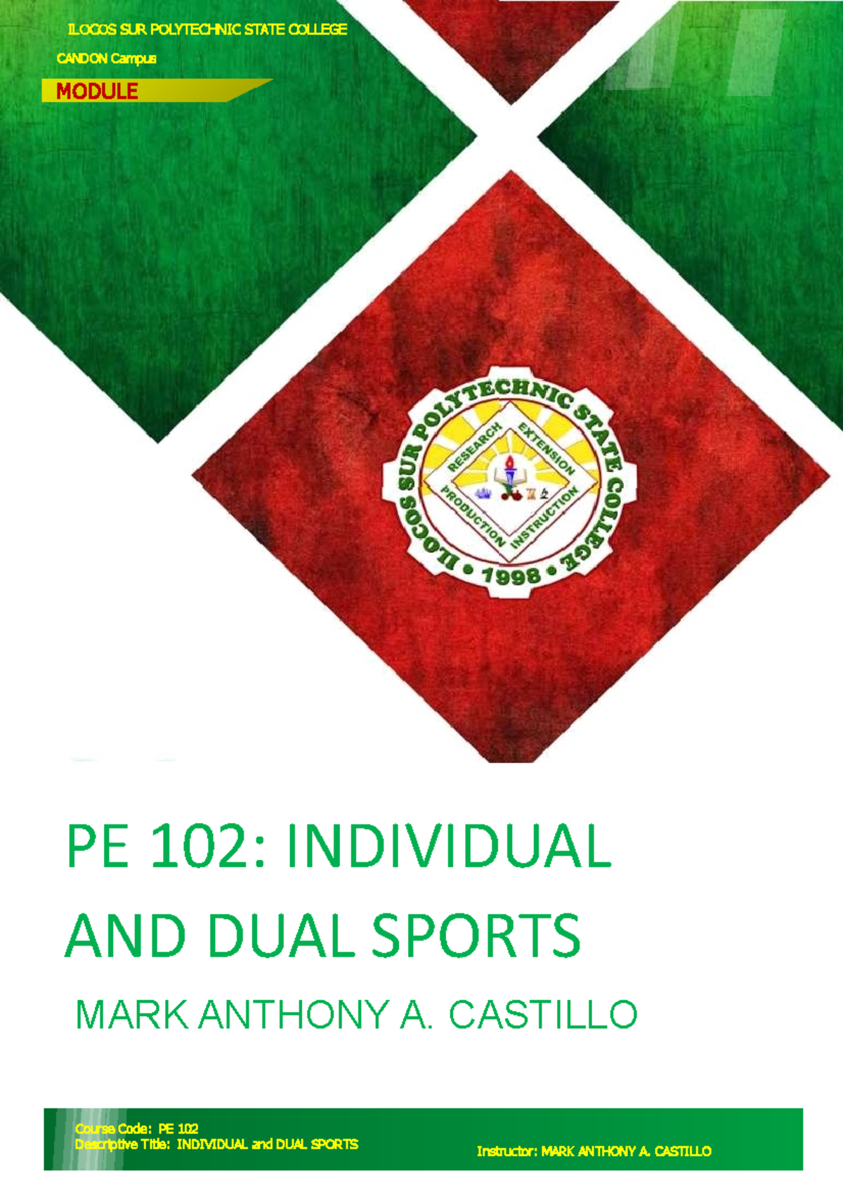 Module 1 FOR PE 102 Badminton - PE 102: INDIVIDUAL AND DUAL SPORTS MARK ...
