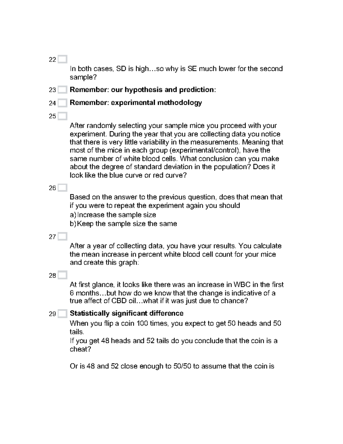 3``3 Statistics Notes In both cases, SD is high.. why is SE much lower for the second sample