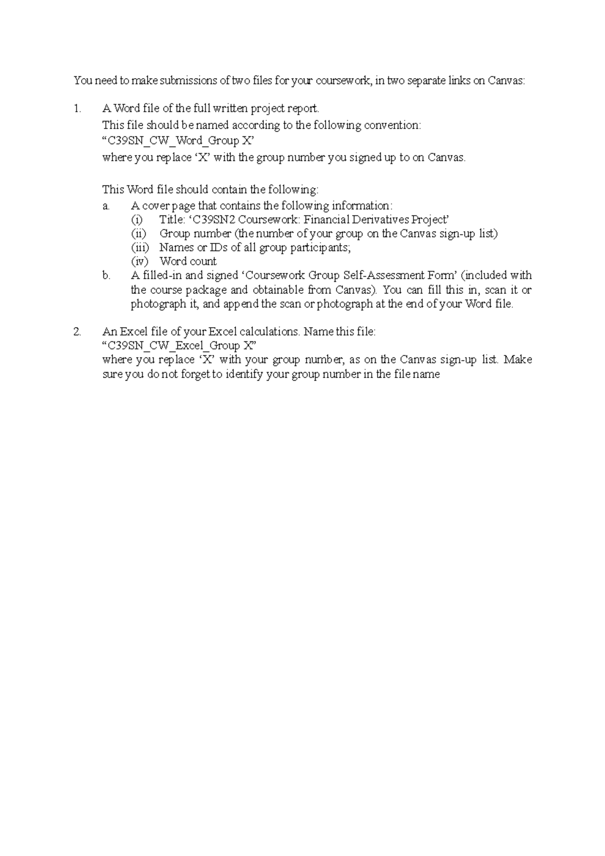 You need to make submissions of two files for your coursework - This ...