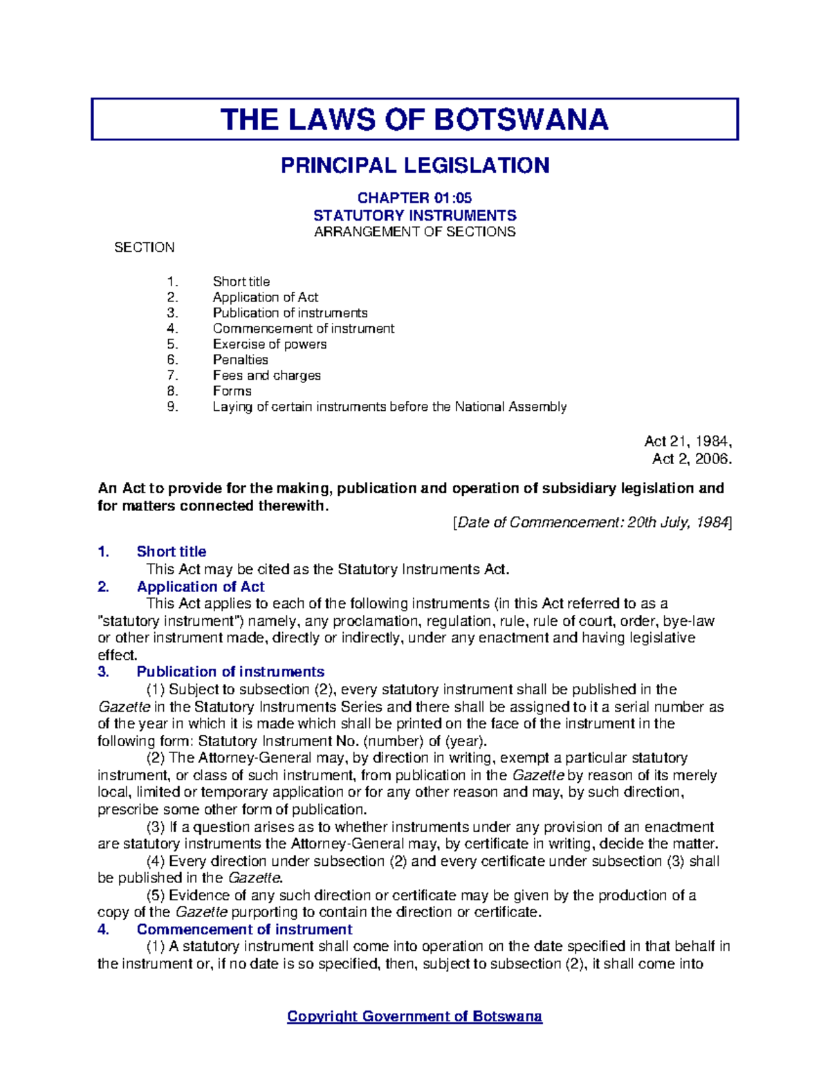 Statutory Instruments THE LAWS OF BOTSWANA PRINCIPAL LEGISLATION