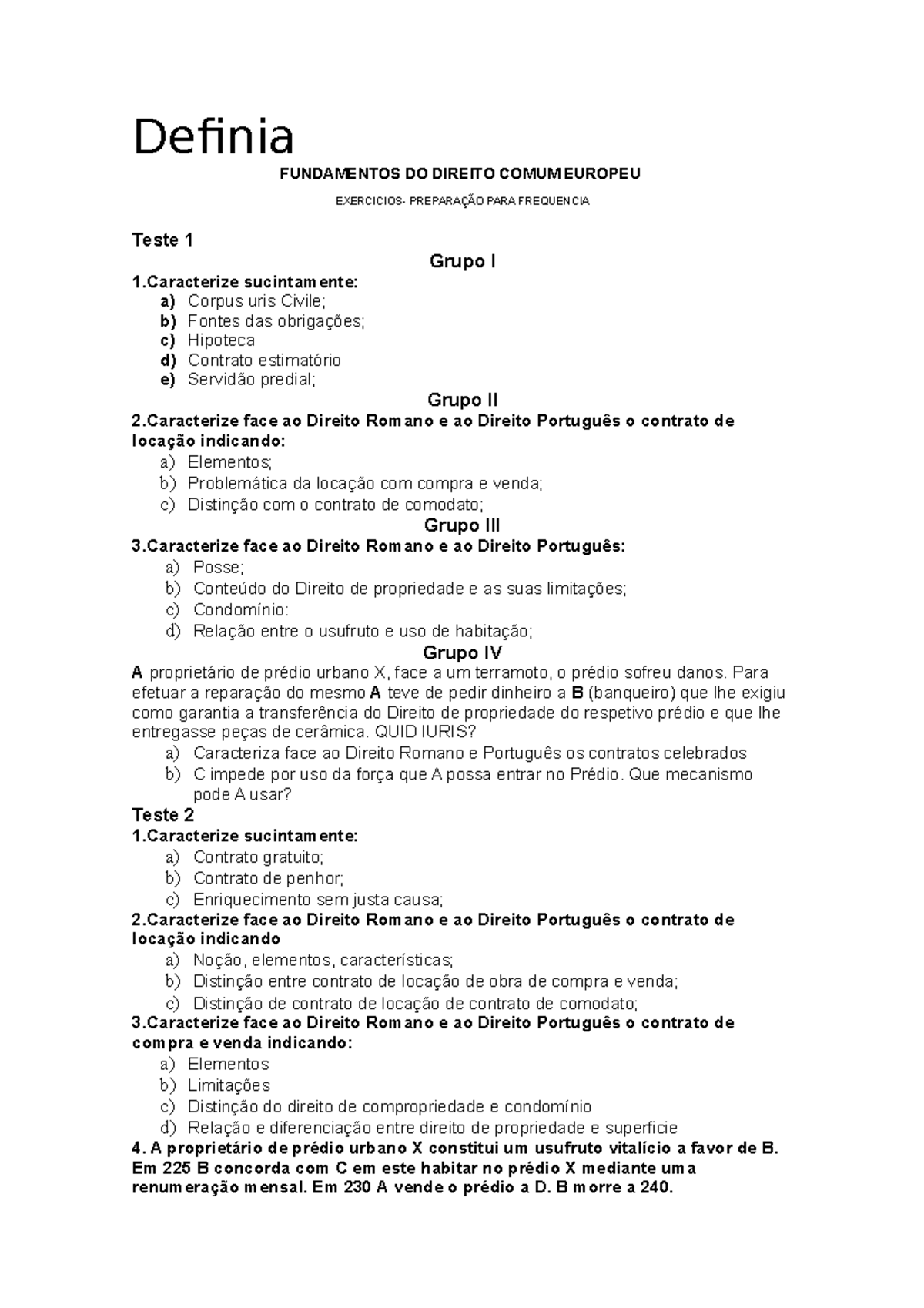 Exercicio 2 - Apontamentos - Definia FUNDAMENTOS DO DIREITO COMUM ...
